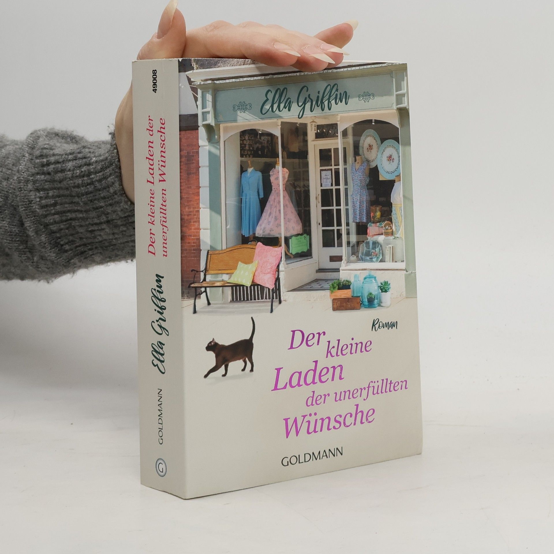 Ella W. Griffin Der kleine Laden der unerfüllten Wünsche
