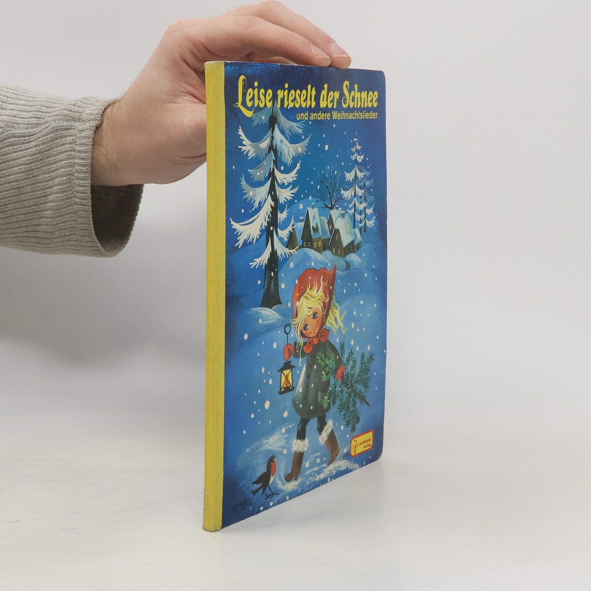 Collectif d'auteurs Leise rieselt der Schnee und andere Weihnachtslieder