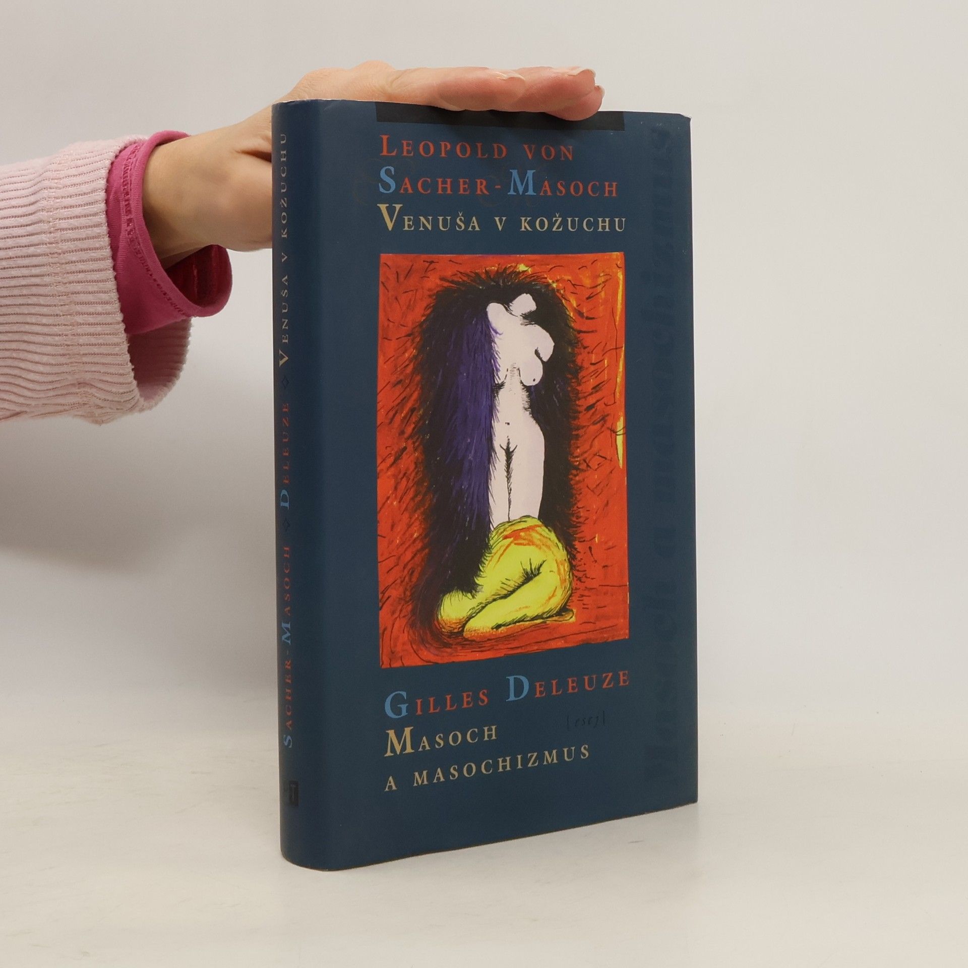 Venuša v kožuchu ; Masoch a masochizmus