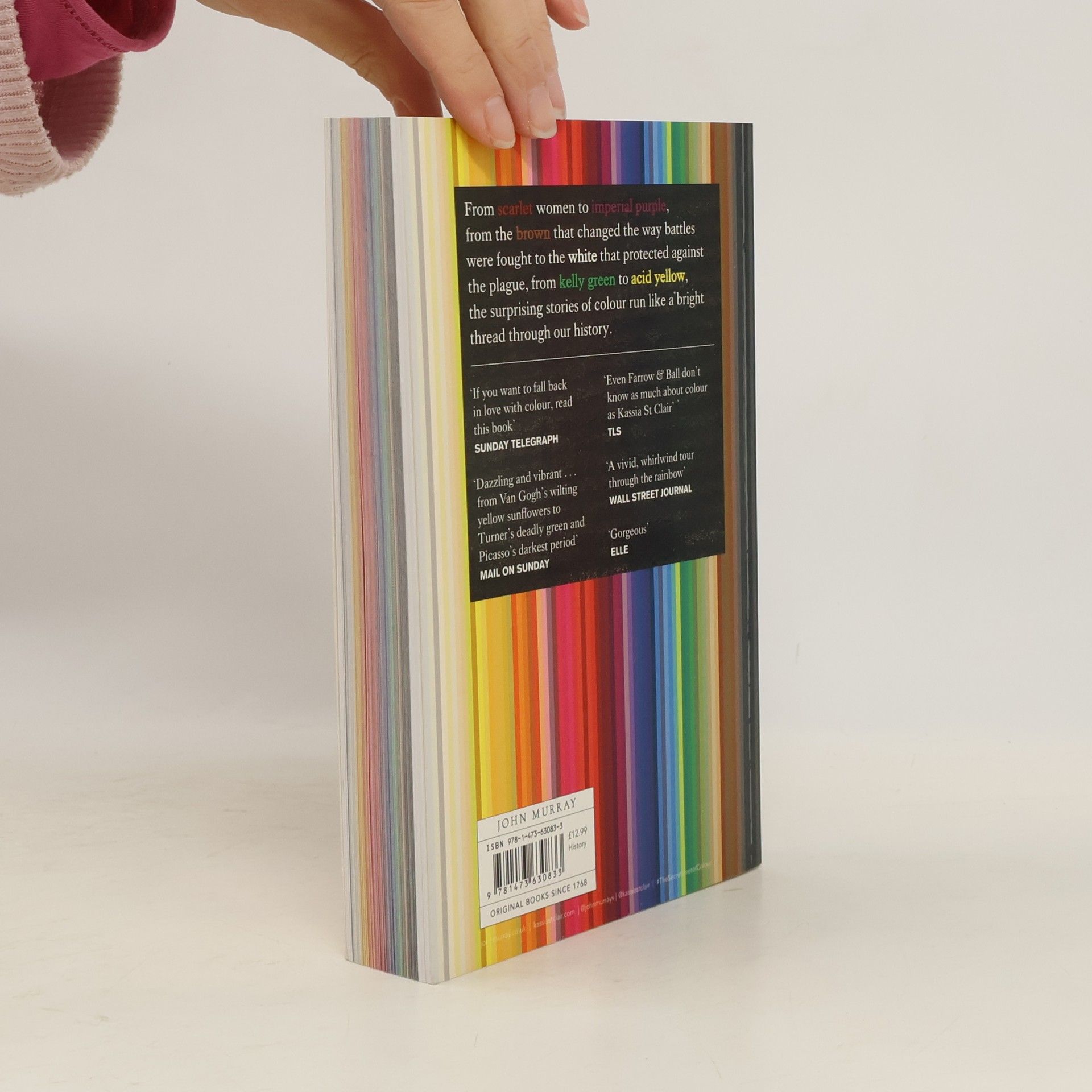 Kassia St Clair The Secret Lives of Colour