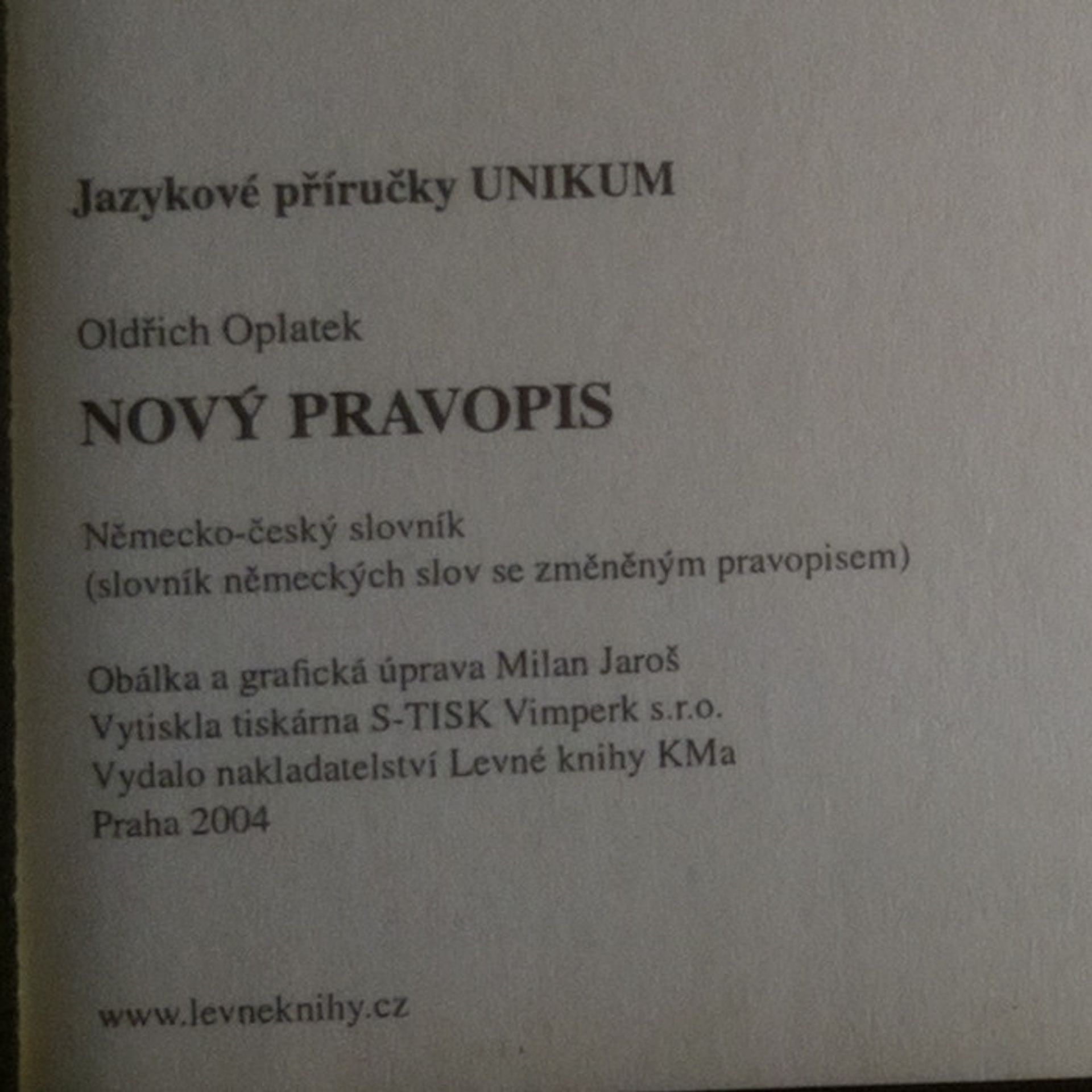 Oldřich Oplatek Německo-český slovník. Slovník německých slov se změněným pravopisem