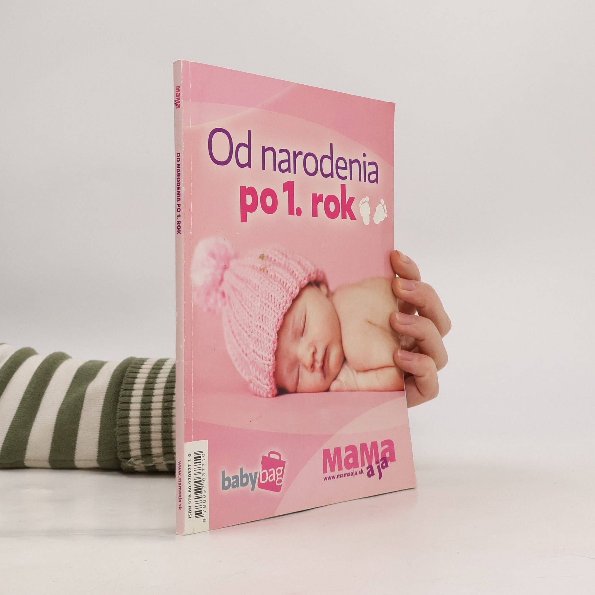 Kolektív autorov Od narodenia po 1. Rok