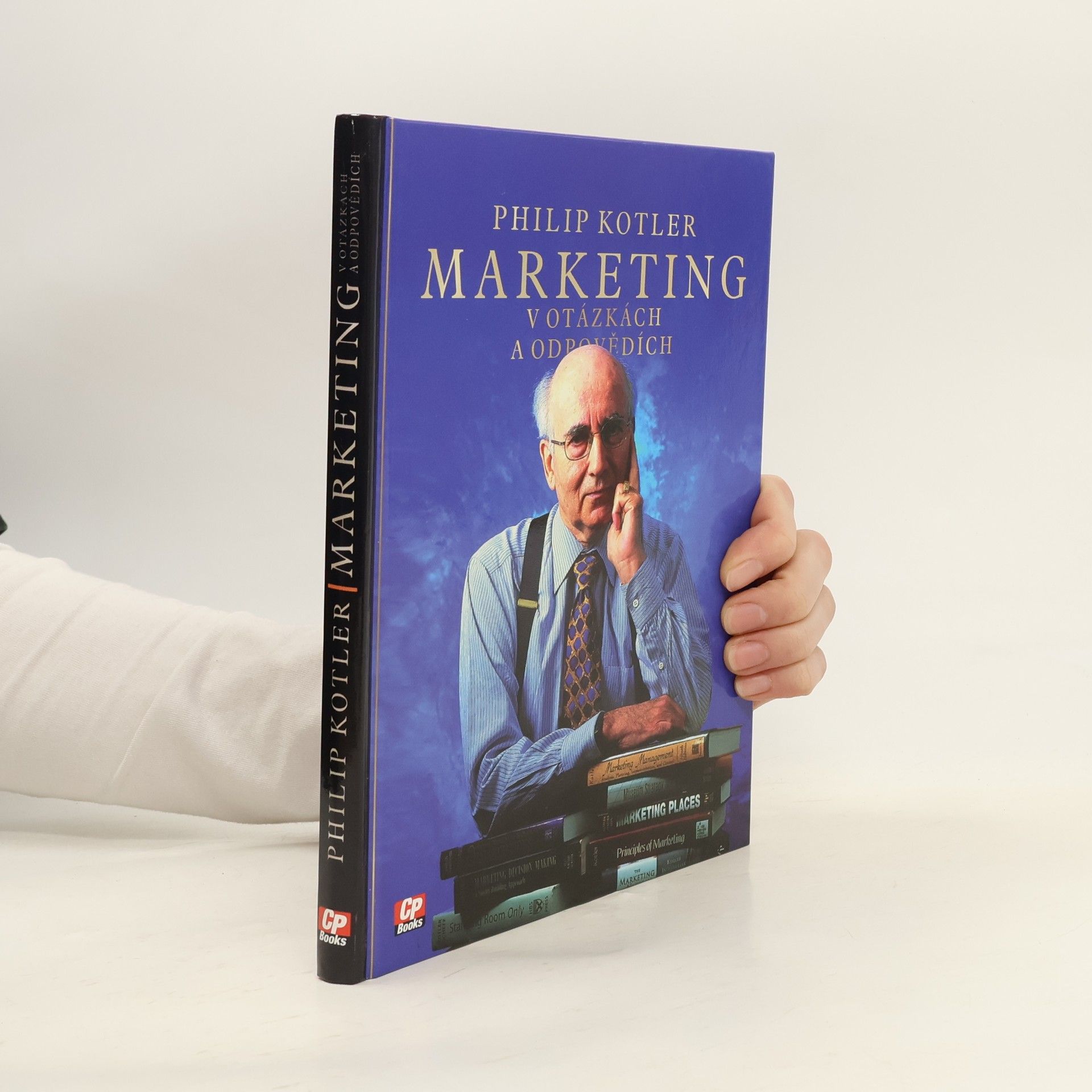 Philip Kotler Marketing v otázkách a odpovědích