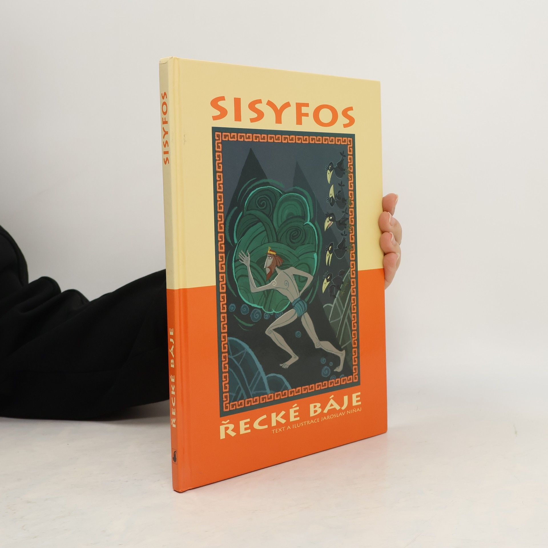 Jaroslav Niňaj Sisyfos, řecké báje