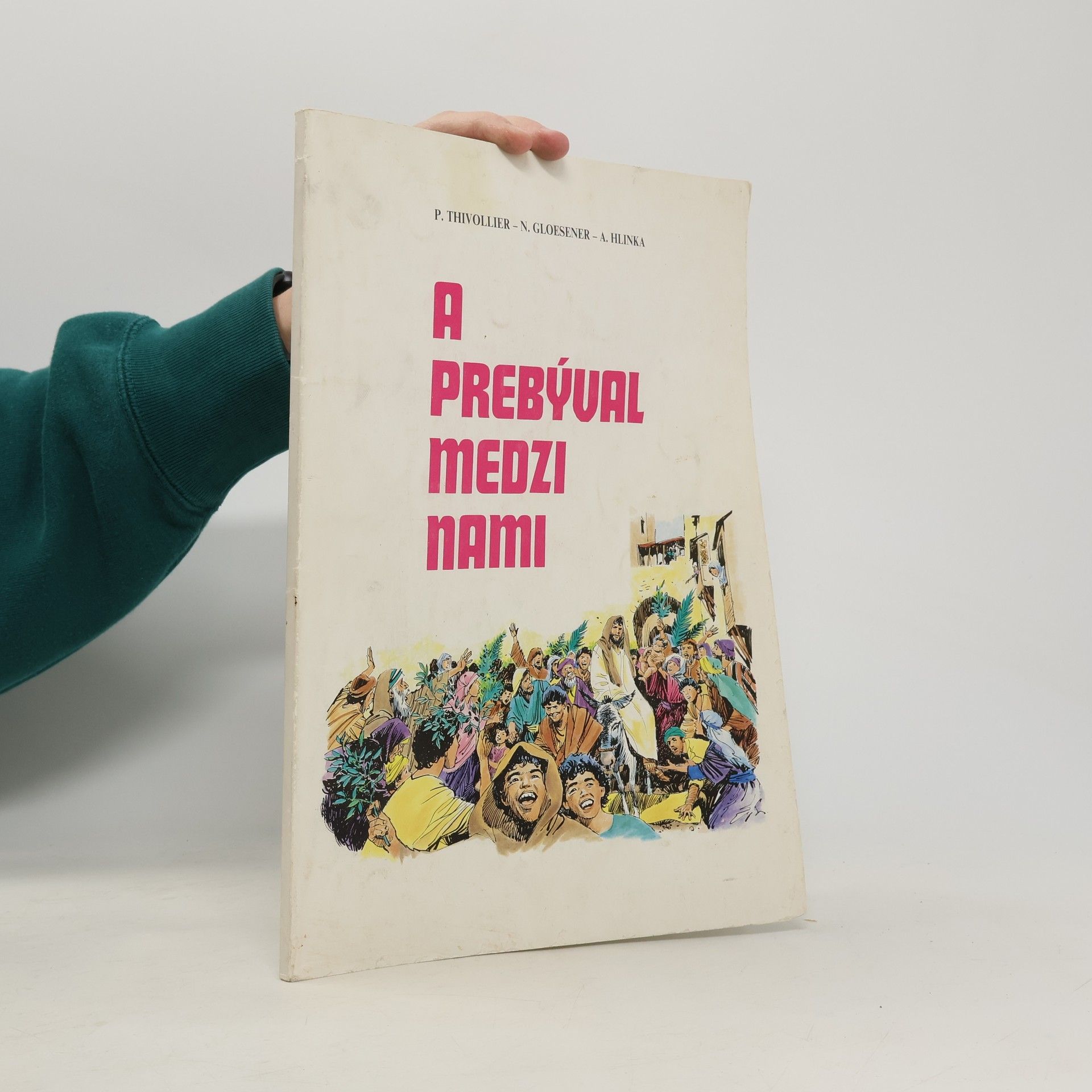 AA.VV. A prebýval medzi nami