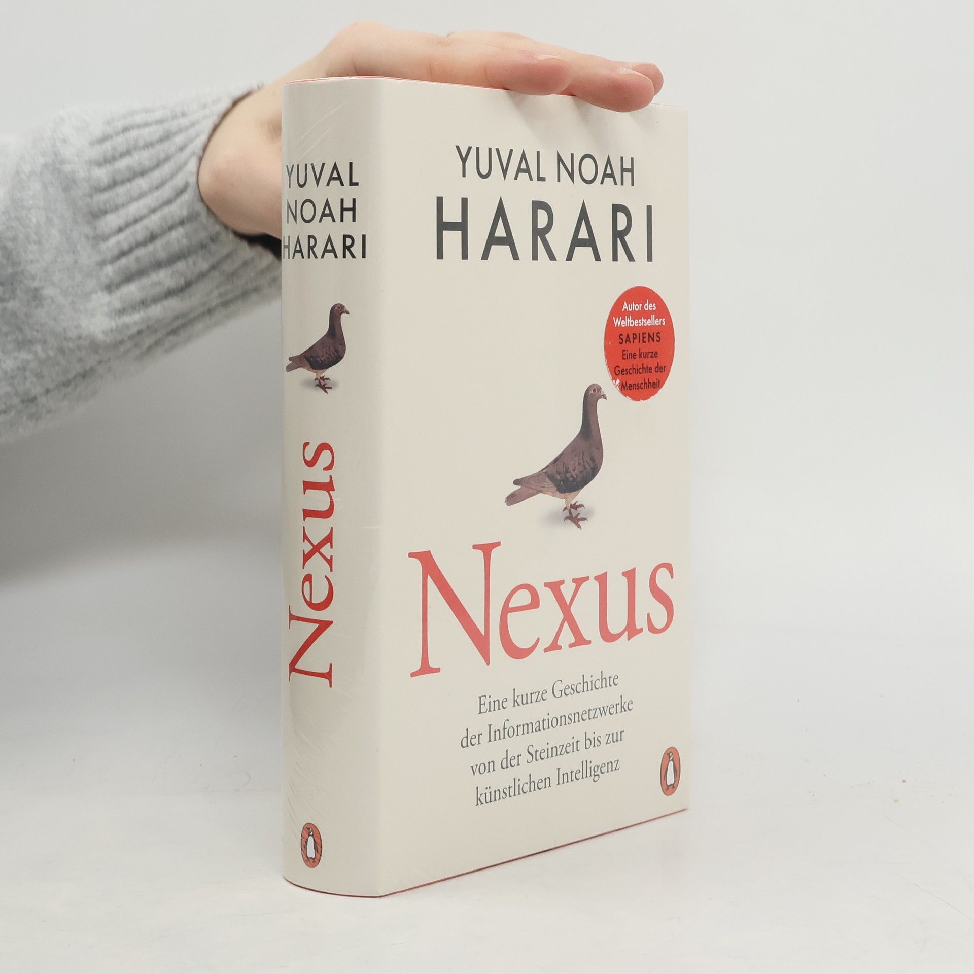 Yuval Noah Harari NEXUS. Eine kurze Geschichte der Informationsnetzwerke von der Steinzeit bis zur künstlichen Intelligenz - Vom Autor d. Bestsellers "Sapiens. Eine kurze Geschichte der Menschheit" - Deutsche Ausgabe