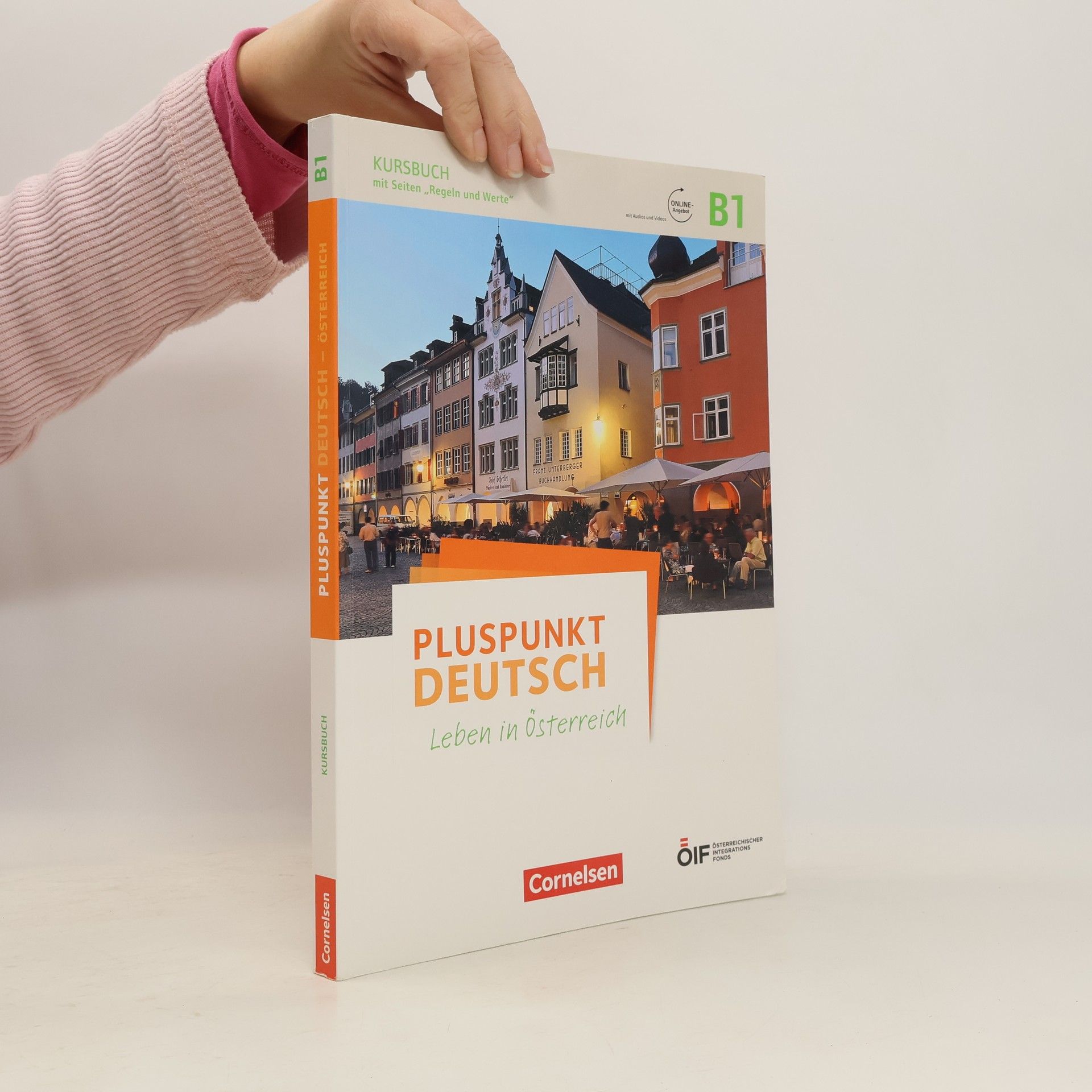 Kolektív autorov Pluspunkt Deutsch. Leben in Osterreich: B1 (kursbuch, arbeitsbuch)