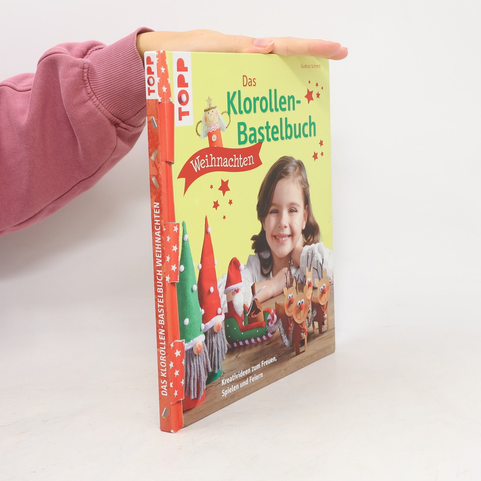 Gudrun Schmitt Das Klorollen-Bastelbuch Weihnachten