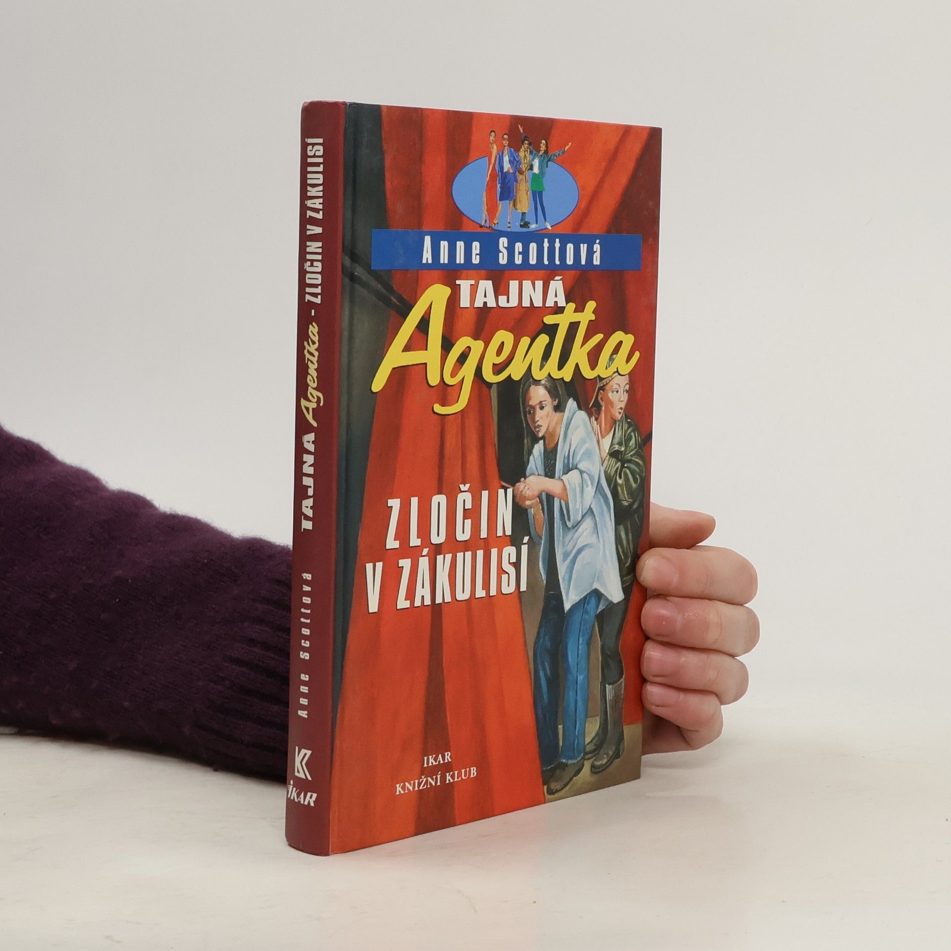 Anne Scott Zločin v zákulisí