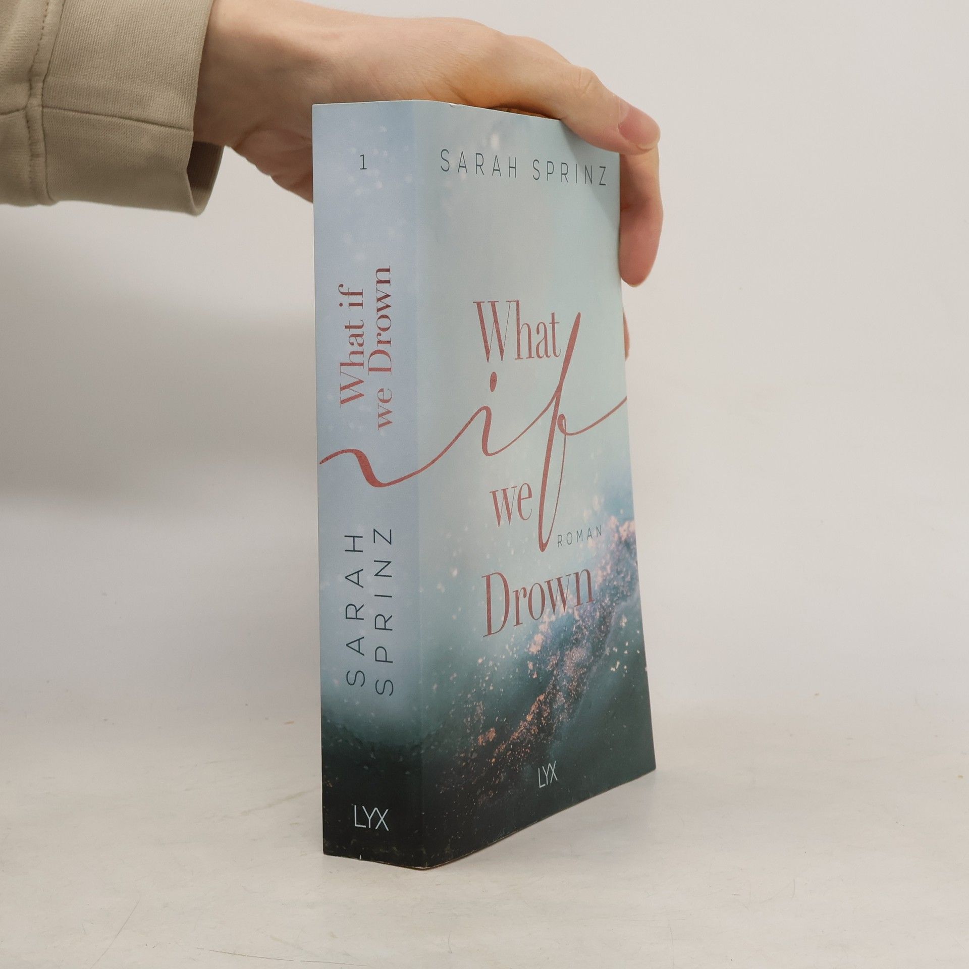 Sarah Sprinz What if we drown