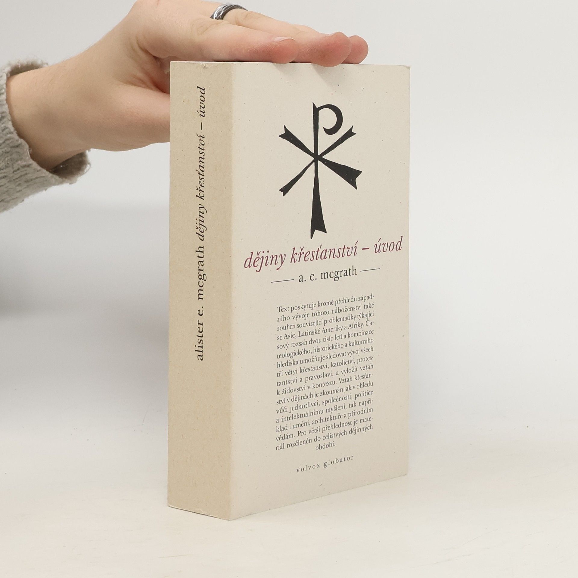 Alister Edgar McGrath Dějiny křesťanství – úvod