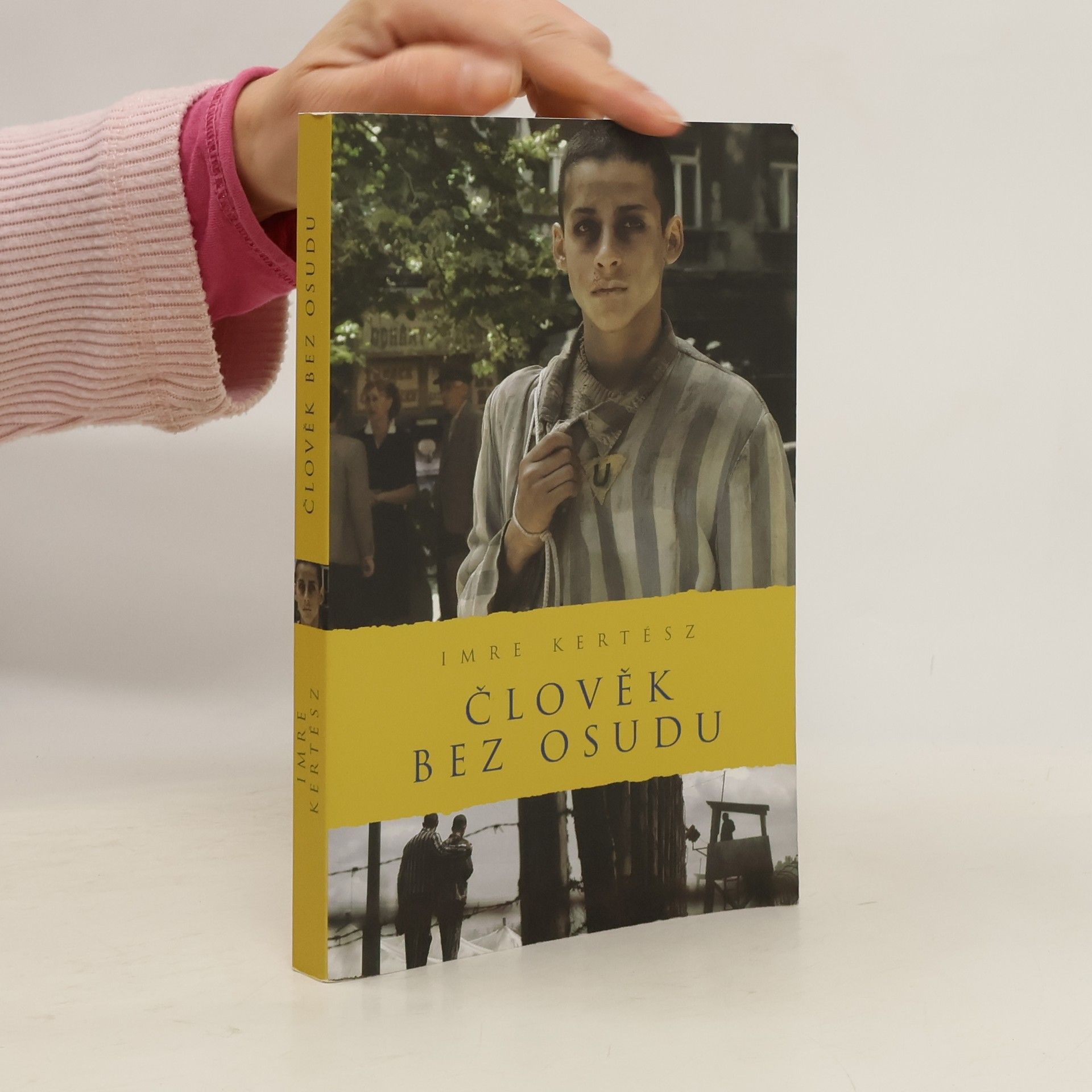 Imre Kertész Člověk bez osudu