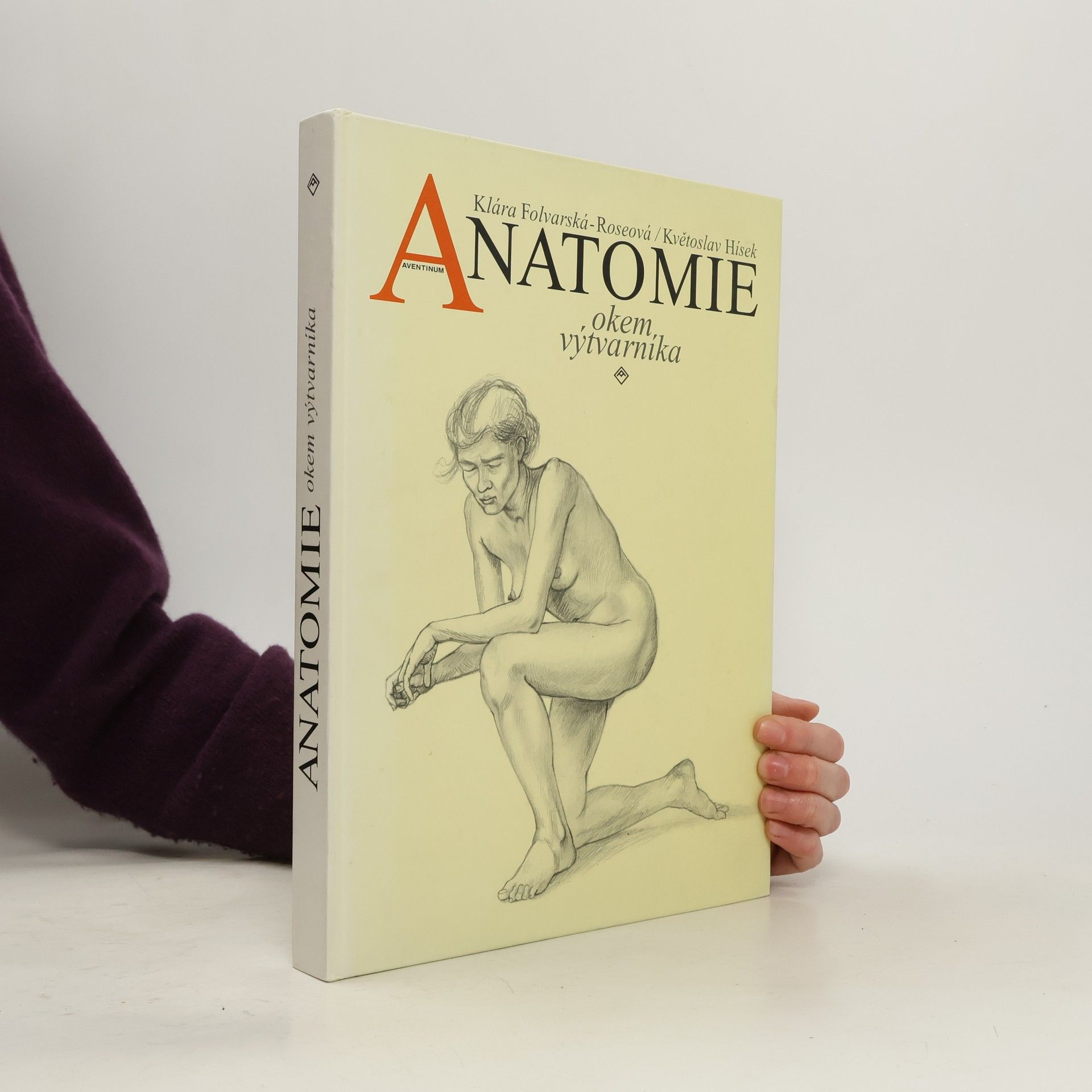 Klára Folvarská Roseová Anatomie okem výtvarníka