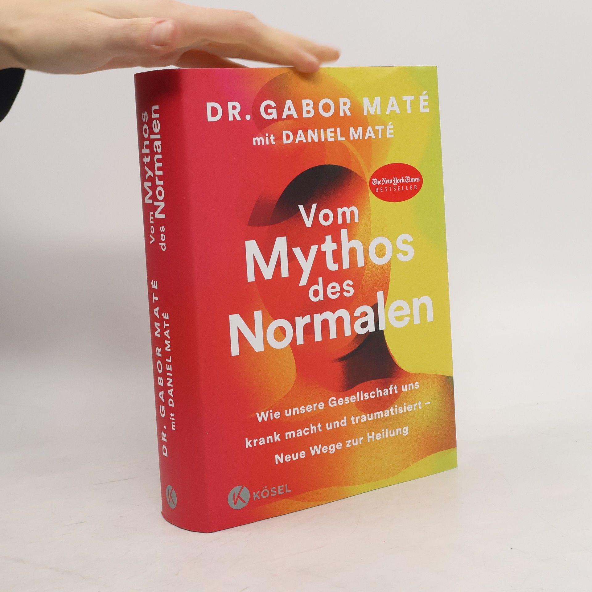Gabor Maté Vom Mythos des Normalen