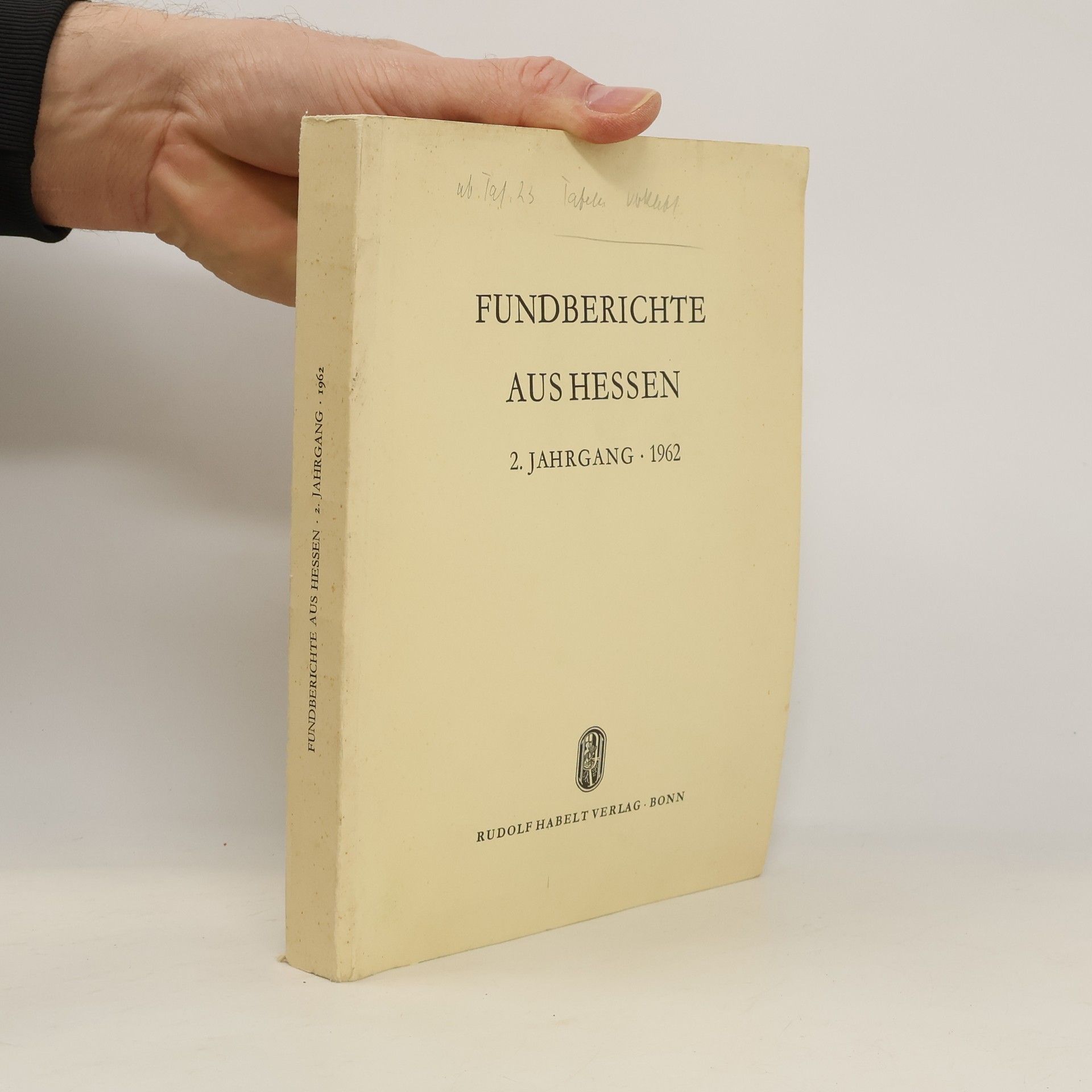 Collectif d'auteurs Fundberichte aus Hessen 2. Jahrgang