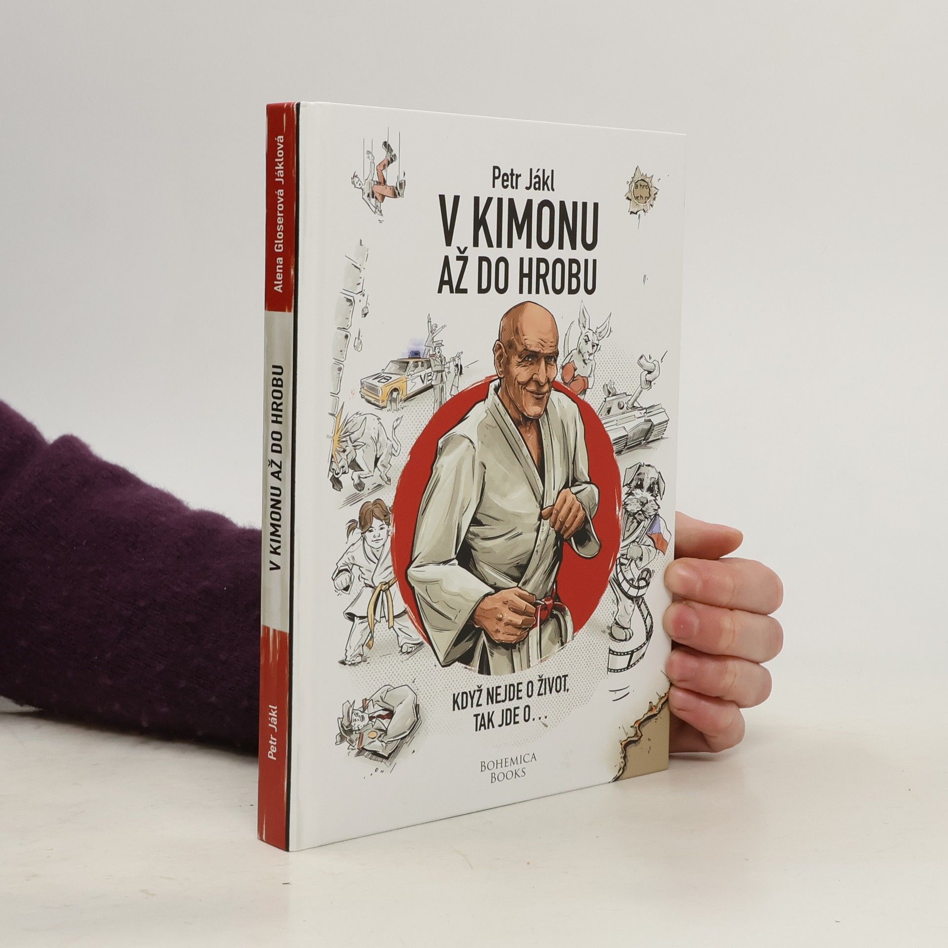 Petr Jákl V kimonu až do hrobu