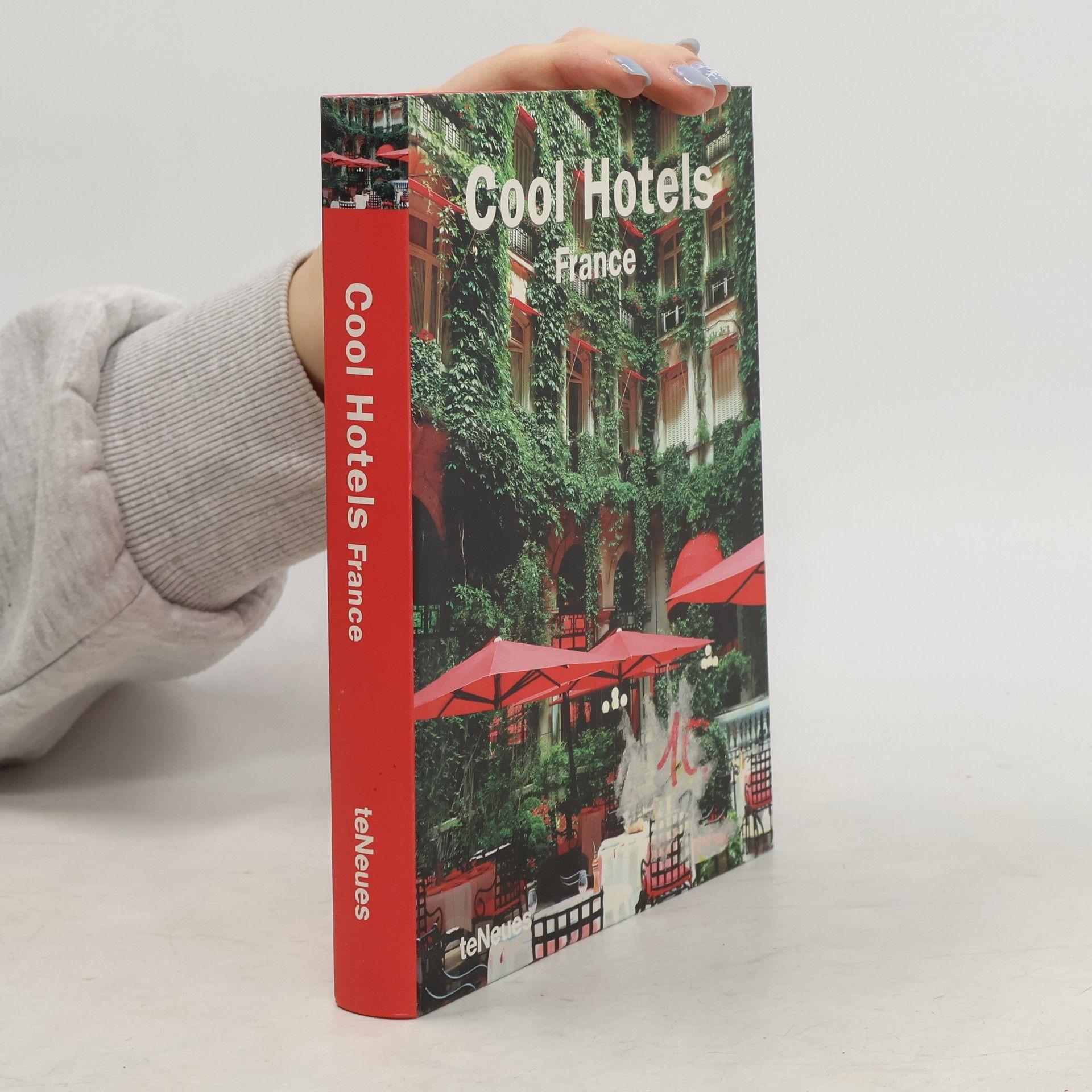 Autorenkollektiv Cool Hotels France