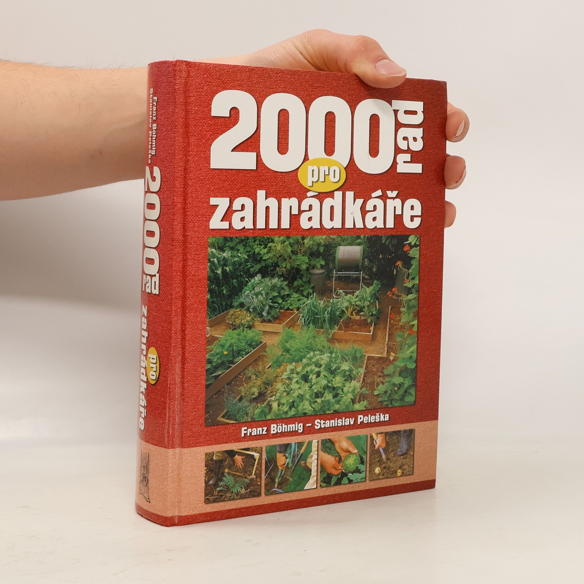Stanislav Peleška 2000 rad pro zahrádkáře