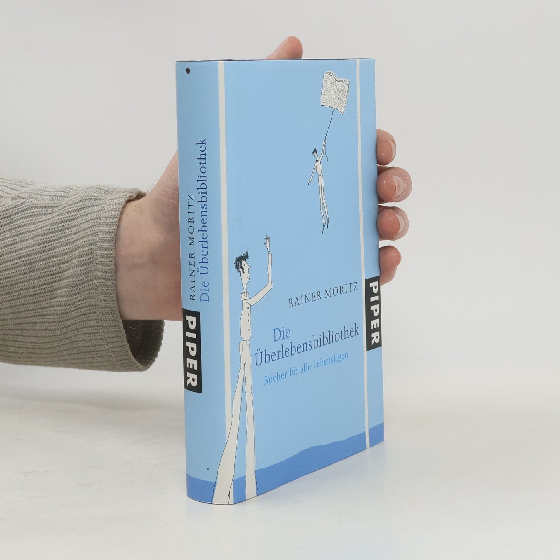 Rainer Moritz Die Überlebensbibliothek