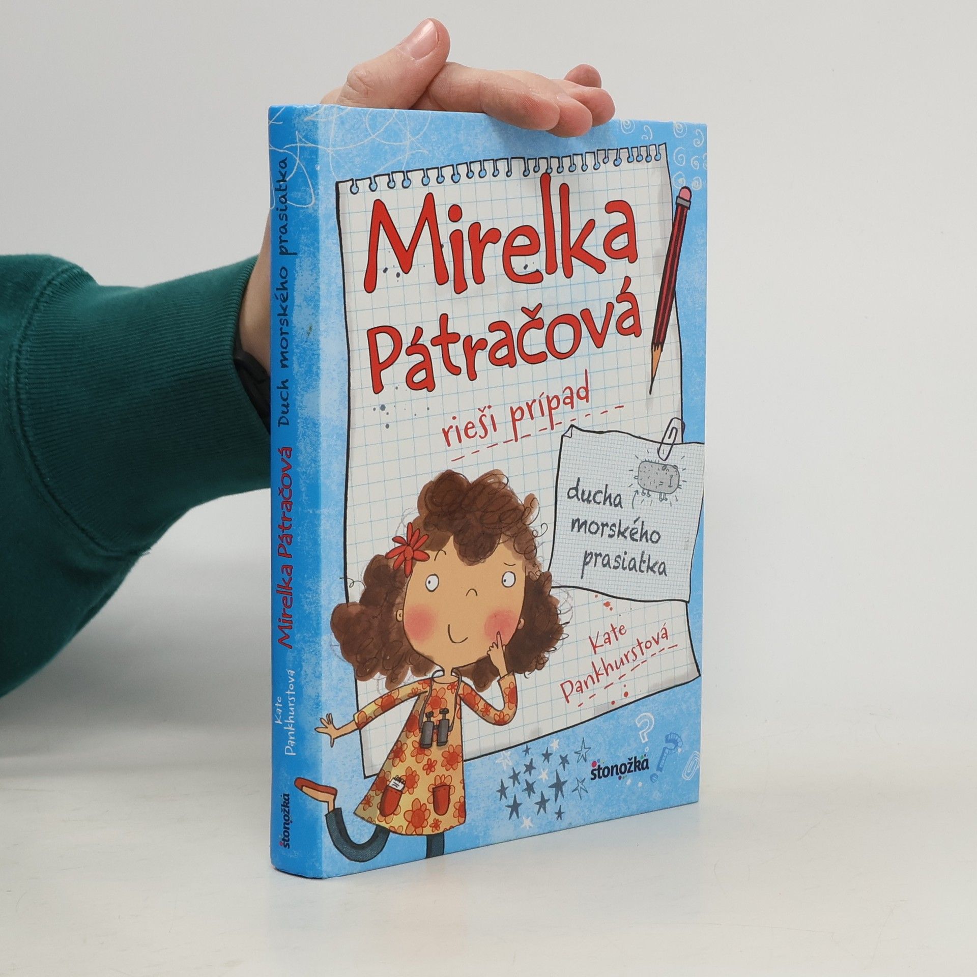 Kate Pankhurst Mirelka Pátračová rieši prípad Ducha morského prasiatka