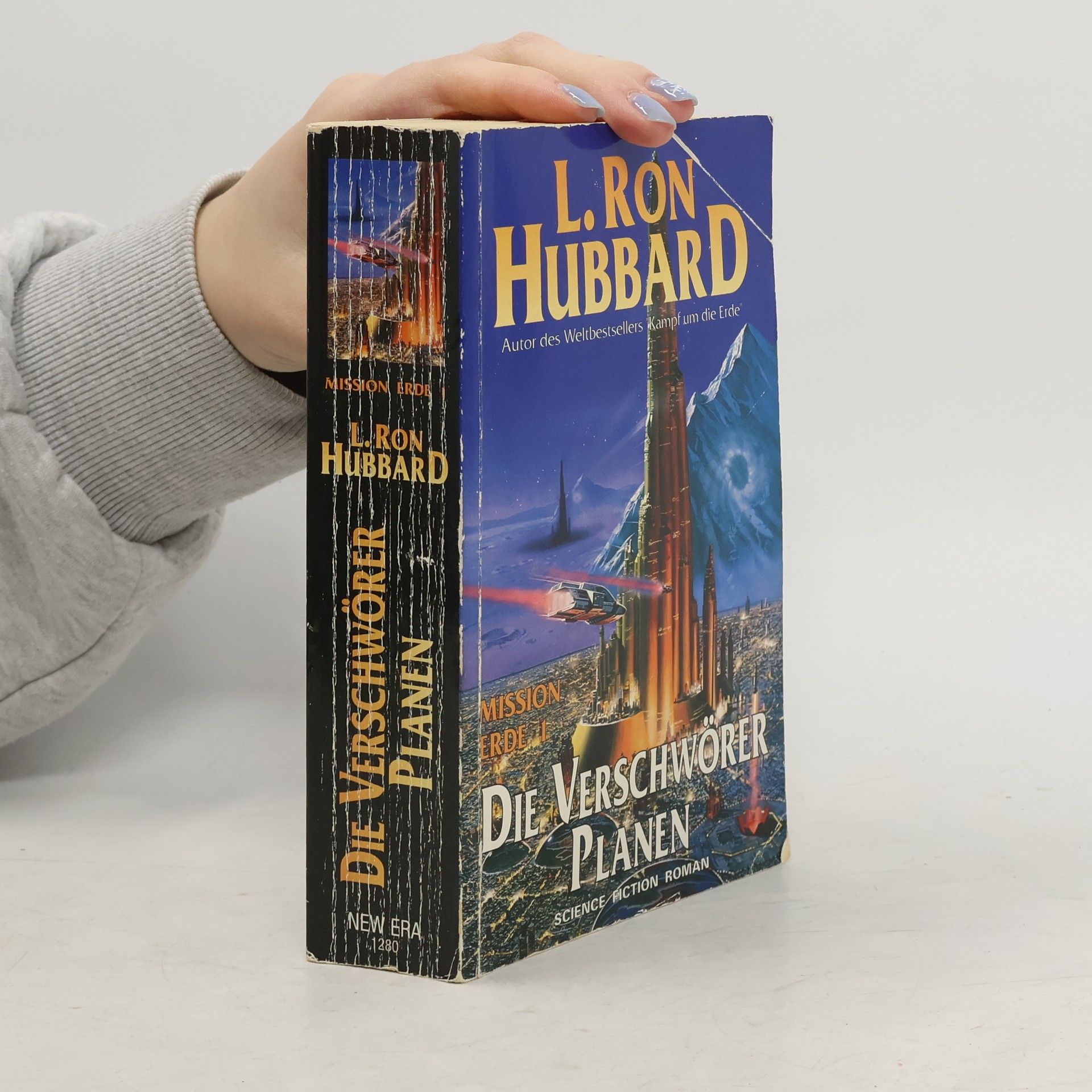 Lafayette Ronald Hubbard Mission Erde 01. Die Verschwörer planen.