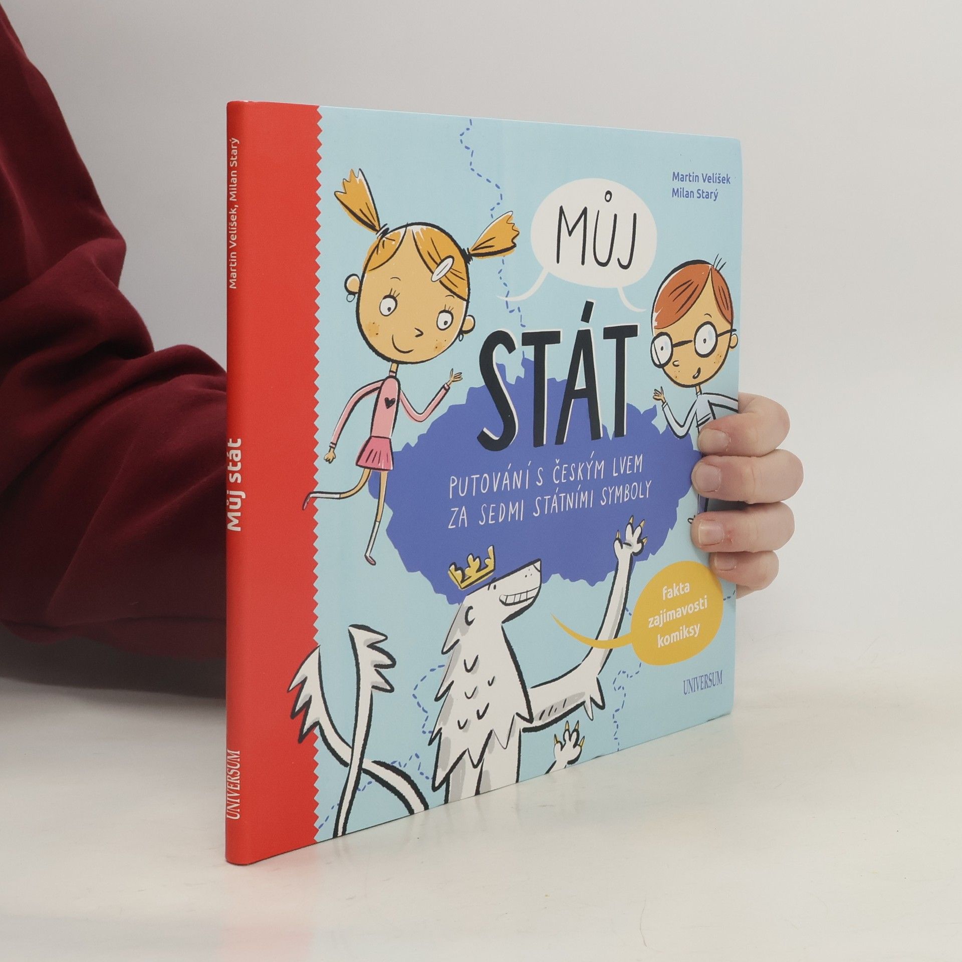 Martin Velíšek Můj stát : putování s českým lvem za sedmi státními symboly