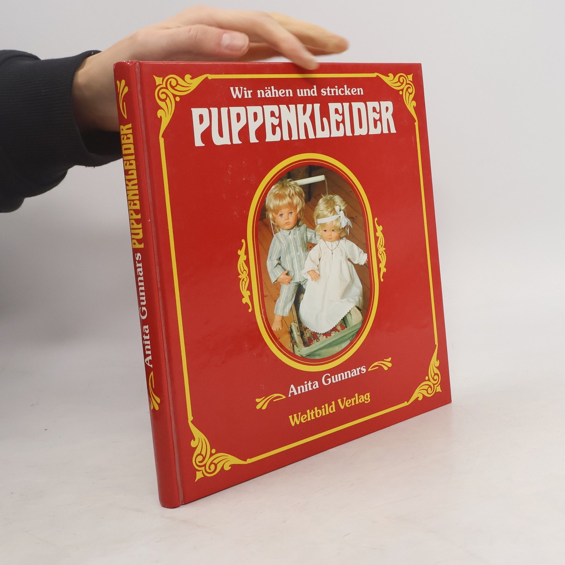 Anita Gunnars Wir nähen und stricken Puppenkleider