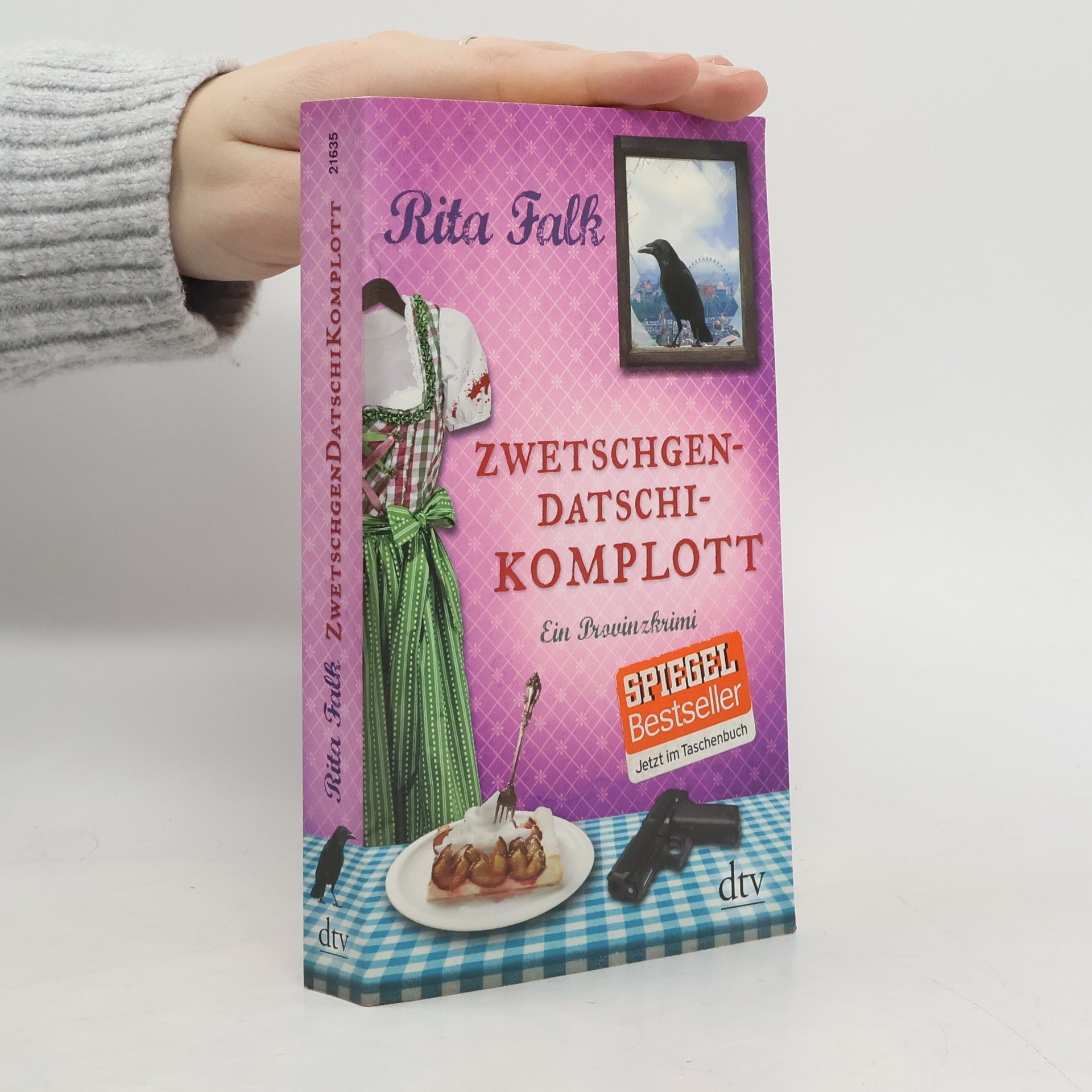 Rita Falk Zwetschgendatschikomplott