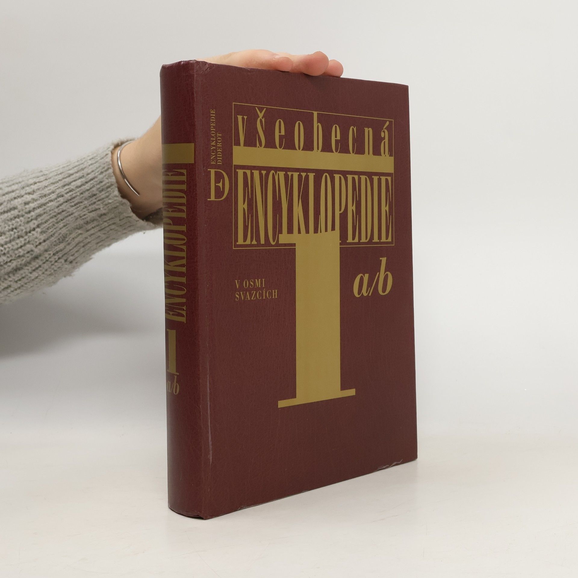 Collectif d'auteurs Všeobecná encyklopedie v osmi svazcích. 1, a/b
