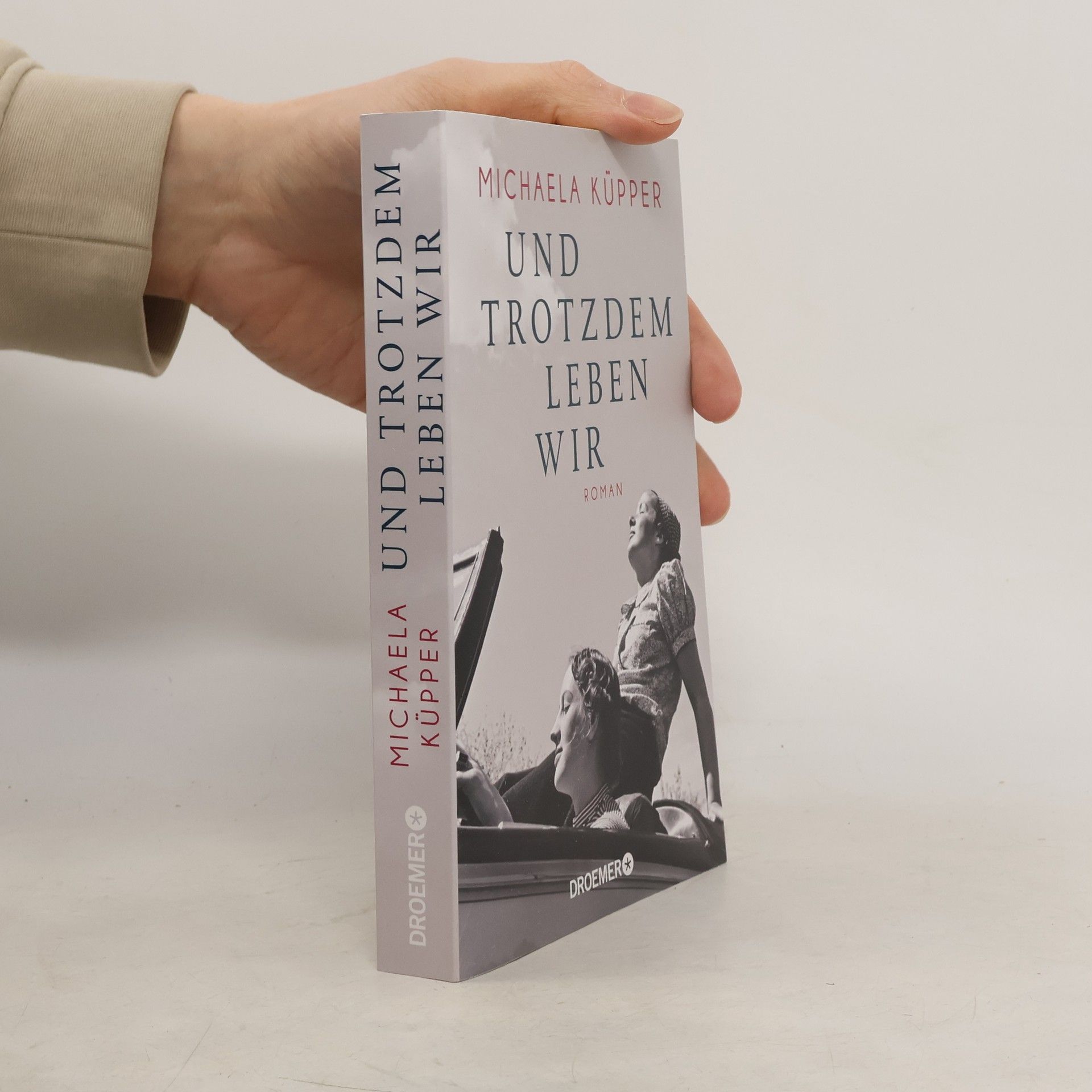 Und trotzdem leben wir