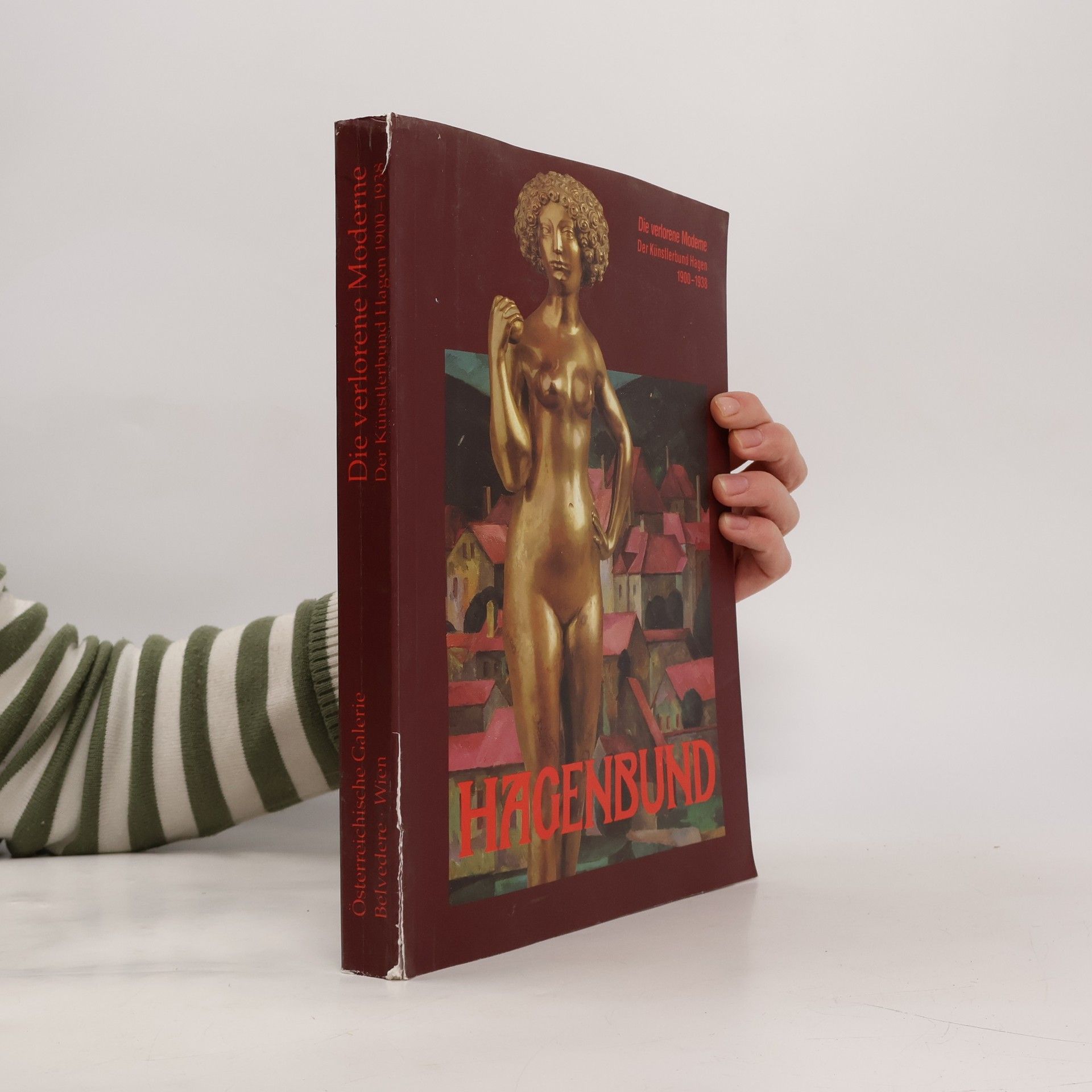 Collectif d'auteurs Die verlorene Moderne. Der Künstlerbund Hagen 1900-1938