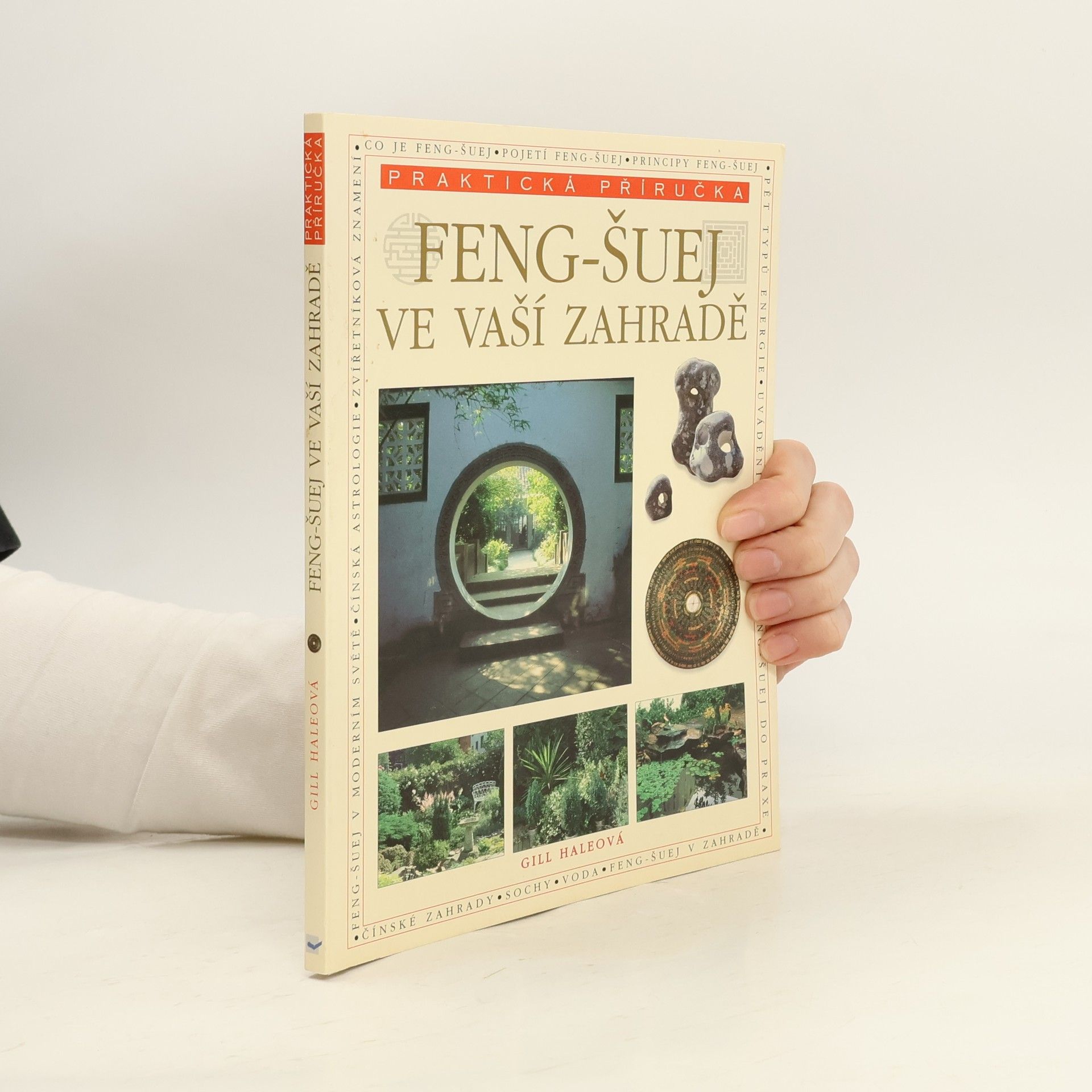 Gill Hale Feng-šuej ve vaší zahradě