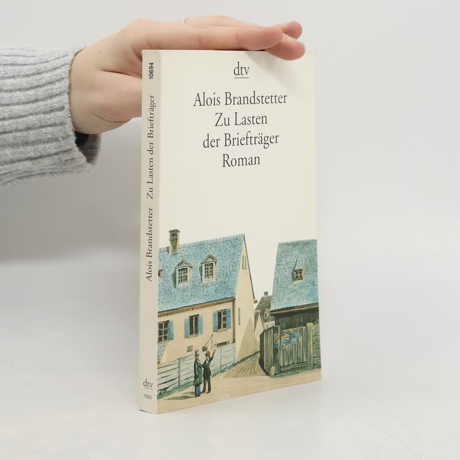 Alois Brandstetter Zu Lasten der Briefträger