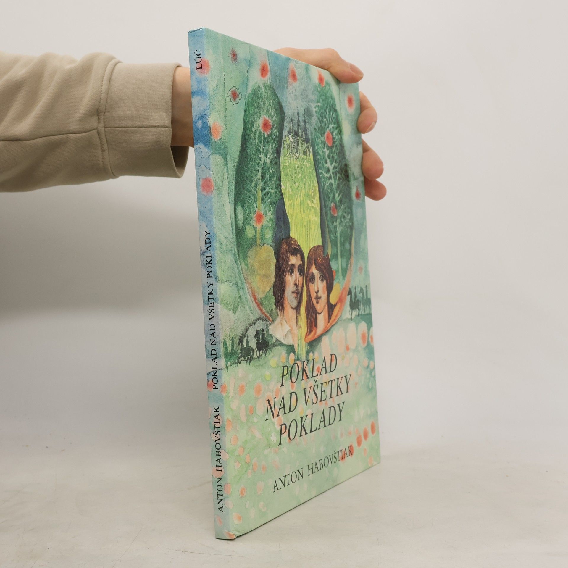 Anton Habovštiak Poklad nad všetky poklady