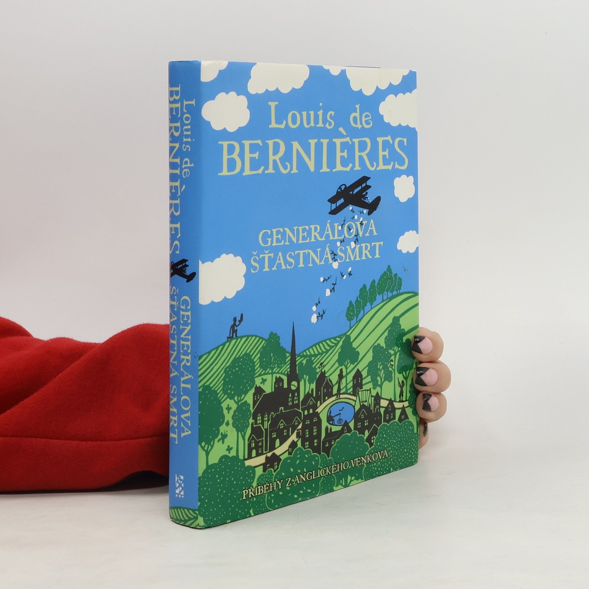 Louis de Bernieres Generálova šťastná smrt