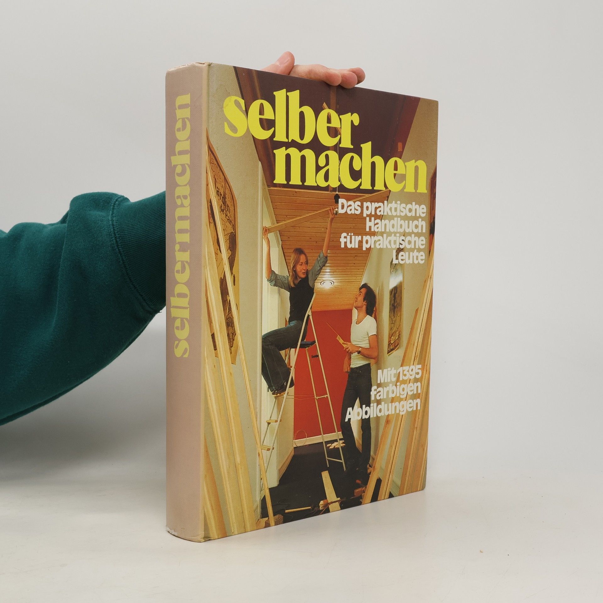 AA.VV. Selber Machen. Das praktische Handbuch für praktische Leute