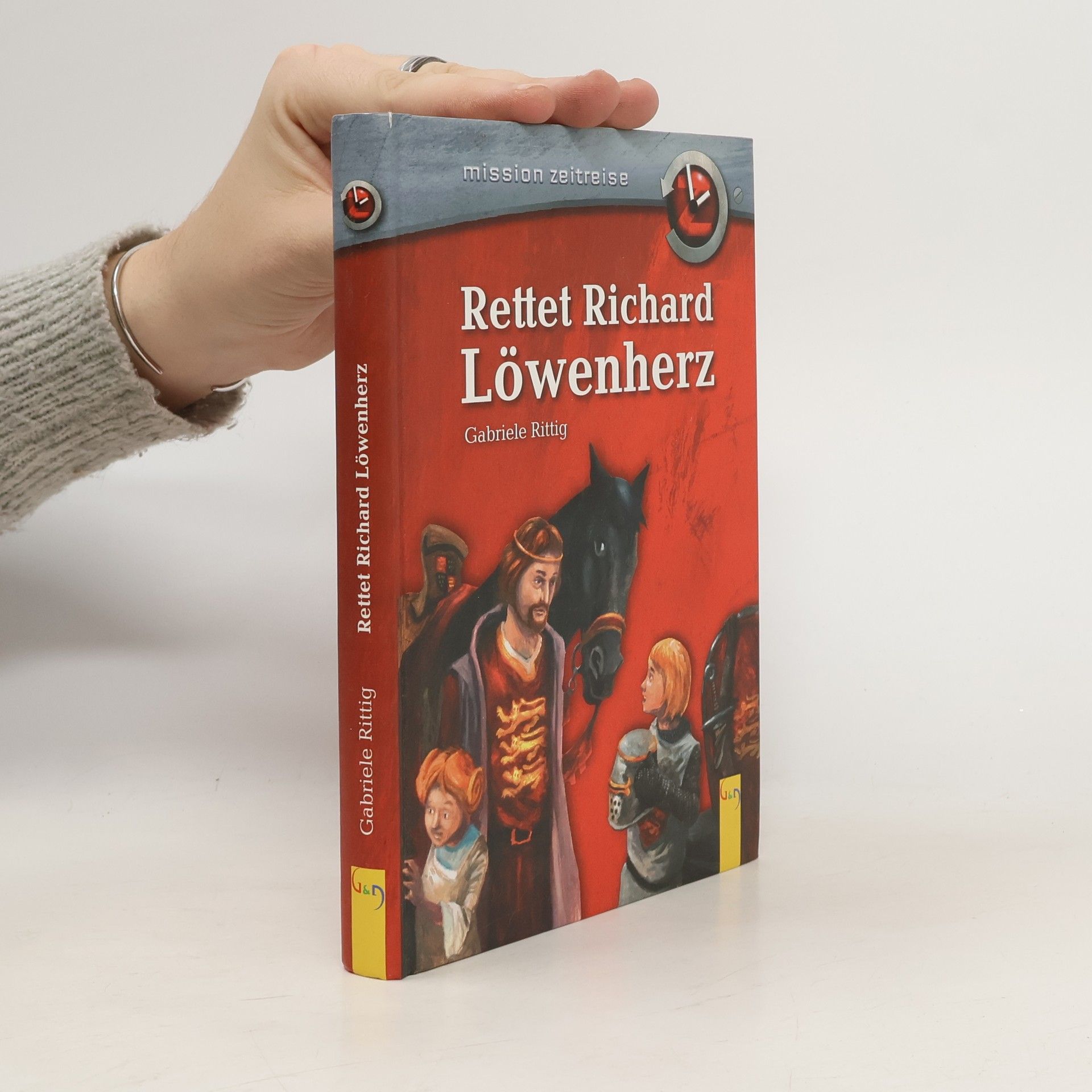 Gabriele Rittig Rettet Richard Löwenherz