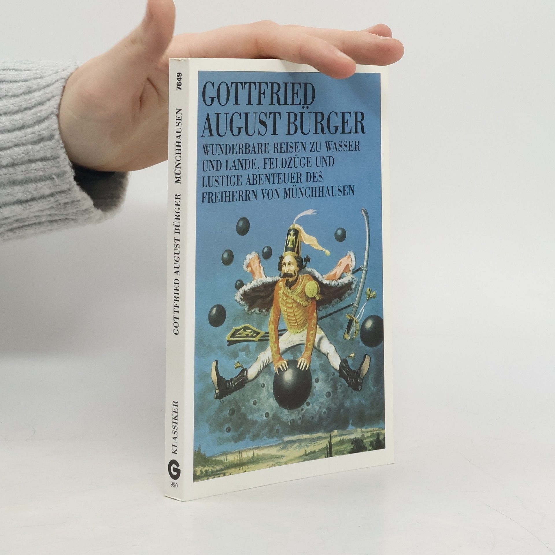 Wunderbare Reisen zu Wasser und Lande, Feldzüge und lustige Abenteuer des Freiherrn von Münchhausen, wie er dieselben bei der Flasche im Zirkel seiner Freunde selbst zu erzählen pflegt