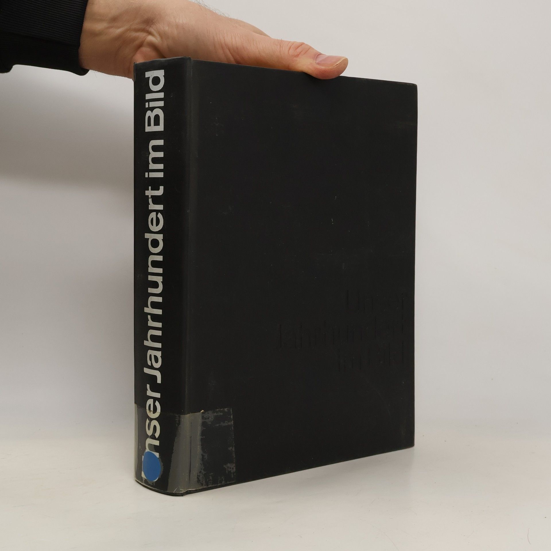 Paul Kluke Unser Jahrhundert im Bild