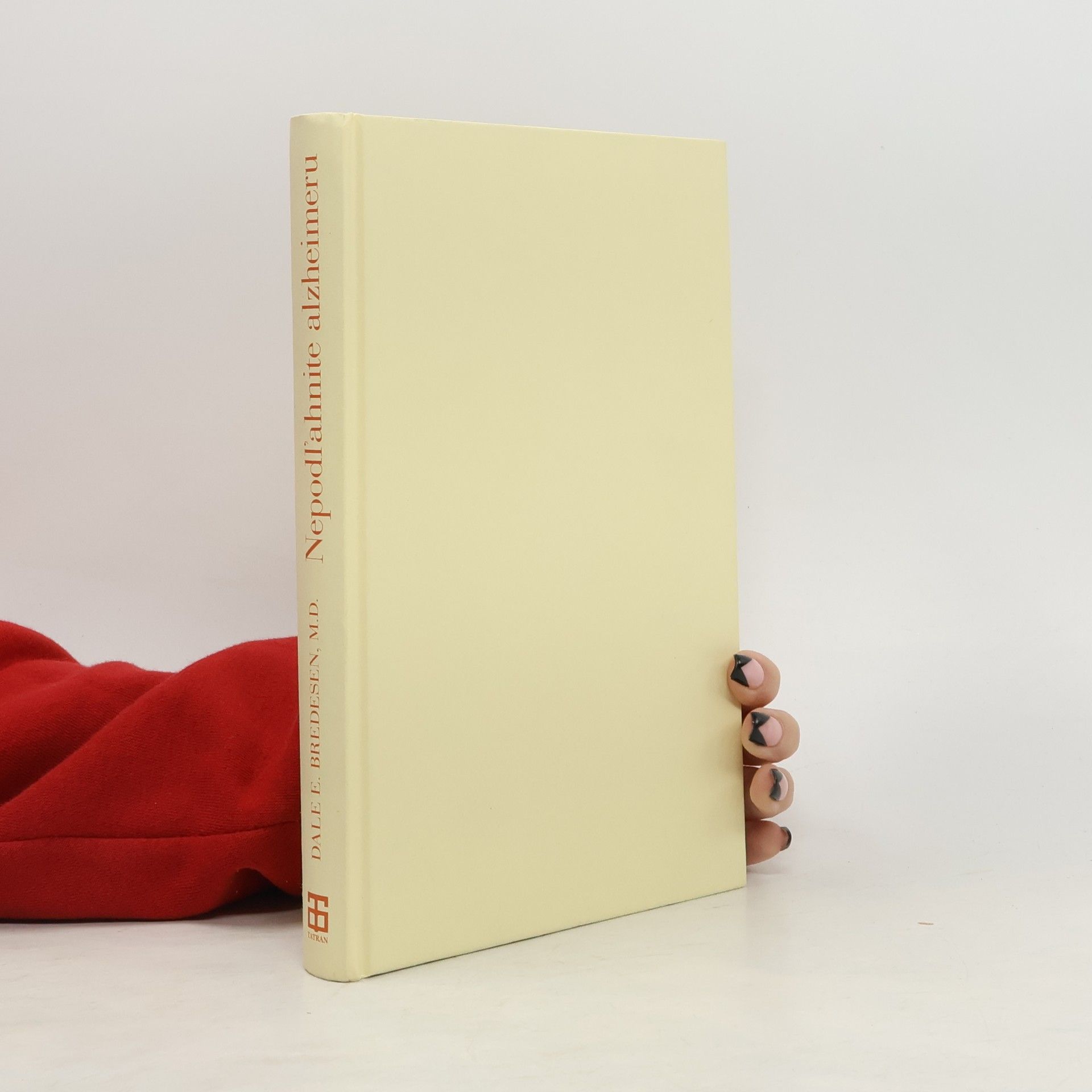 Dale Bredesen Nepodľahnite alzheimeru