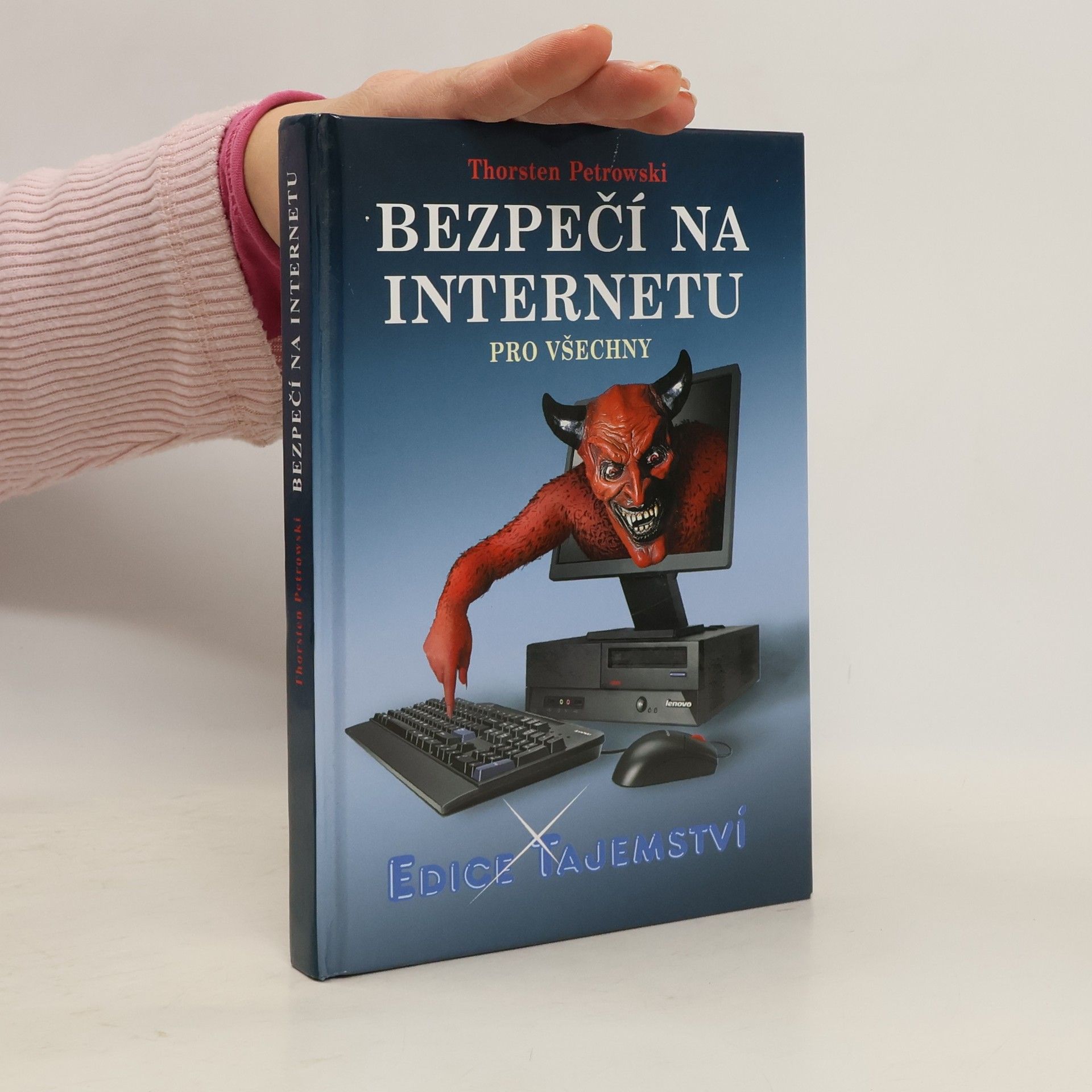 Thorsten Petrowski Bezpečí na internetu