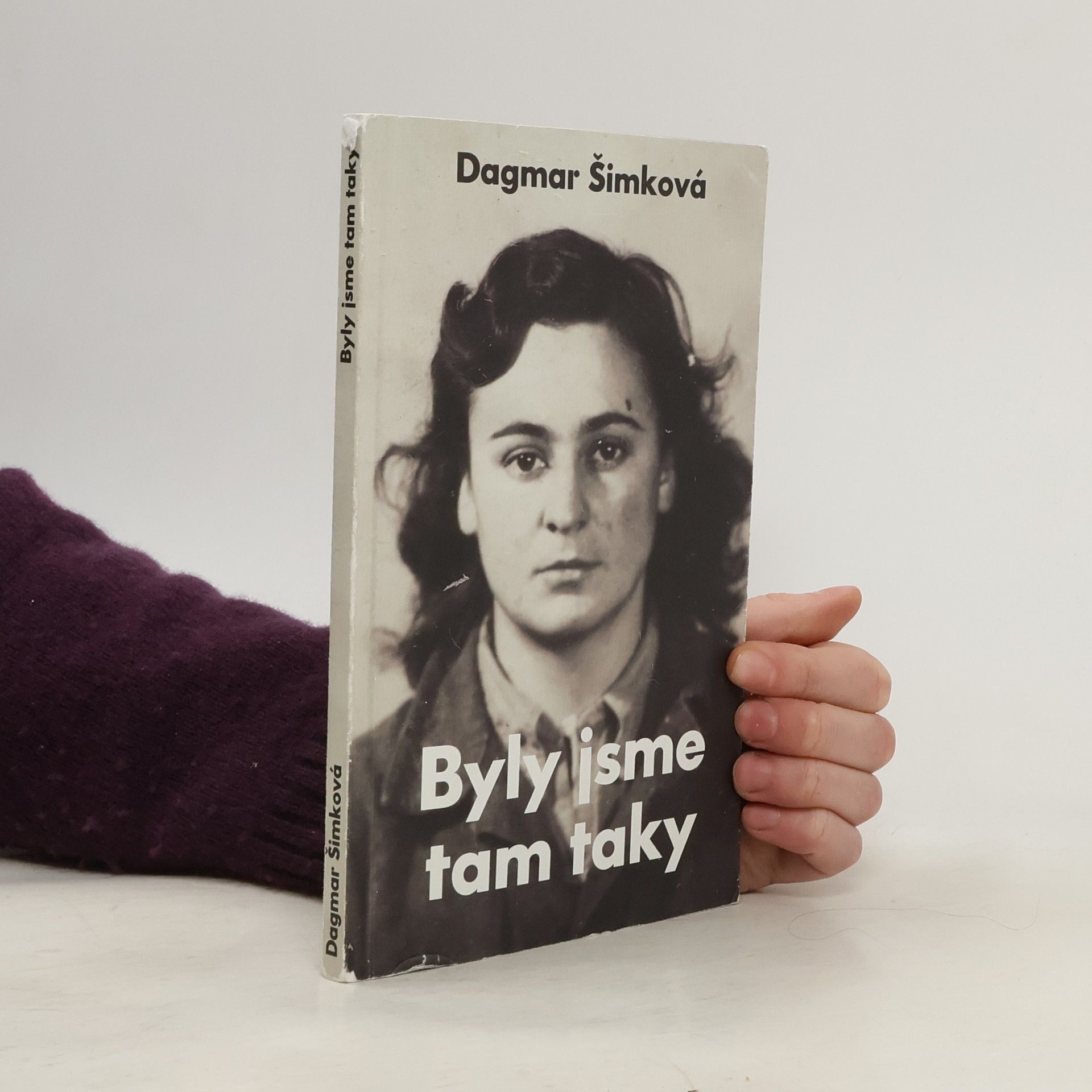 Dagmar Šimková Byly jsme tam taky