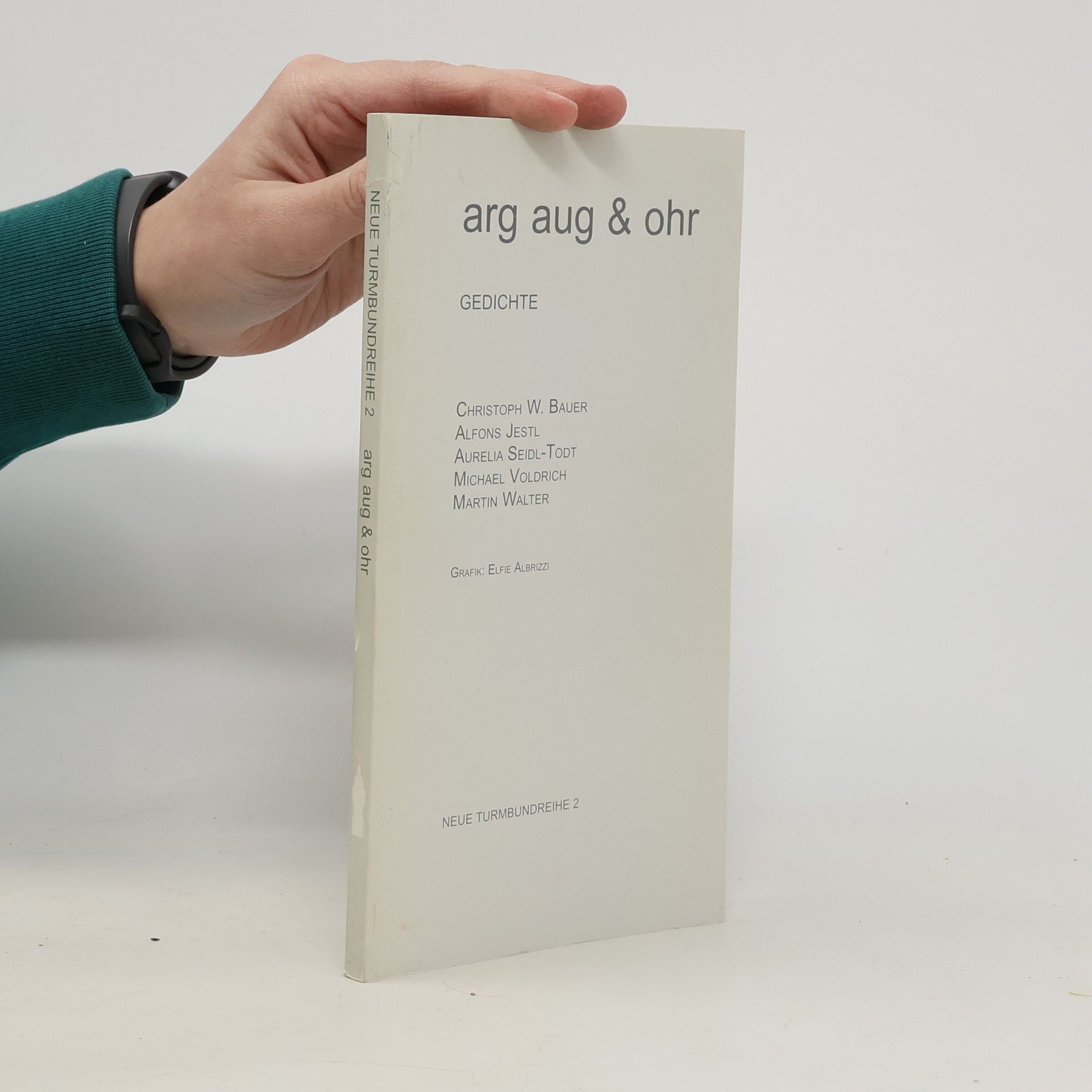 Neue Turmbundreihe - 2: Arg Aug & Ohr