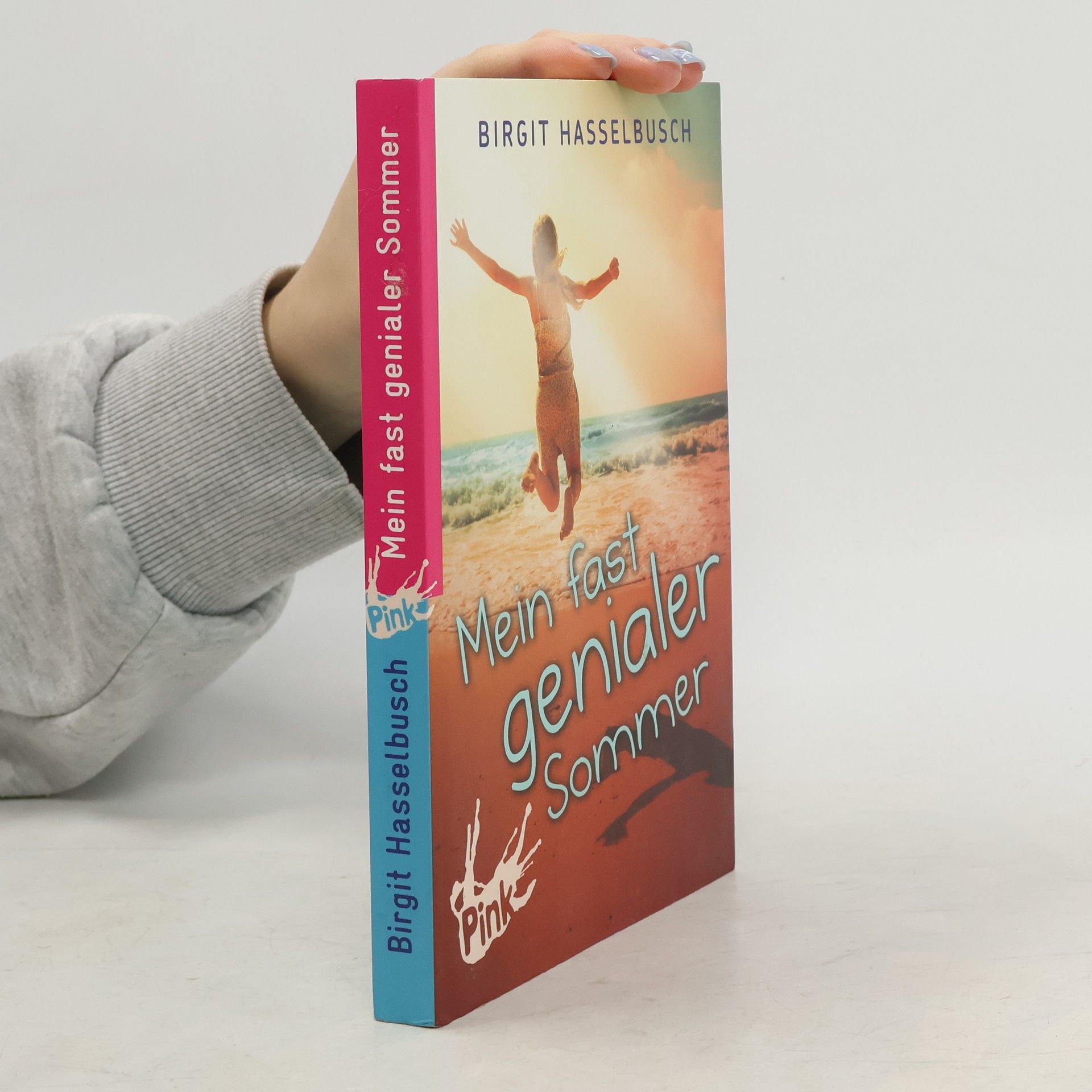 Birgit Hasselbusch Mein fast genialer Sommer