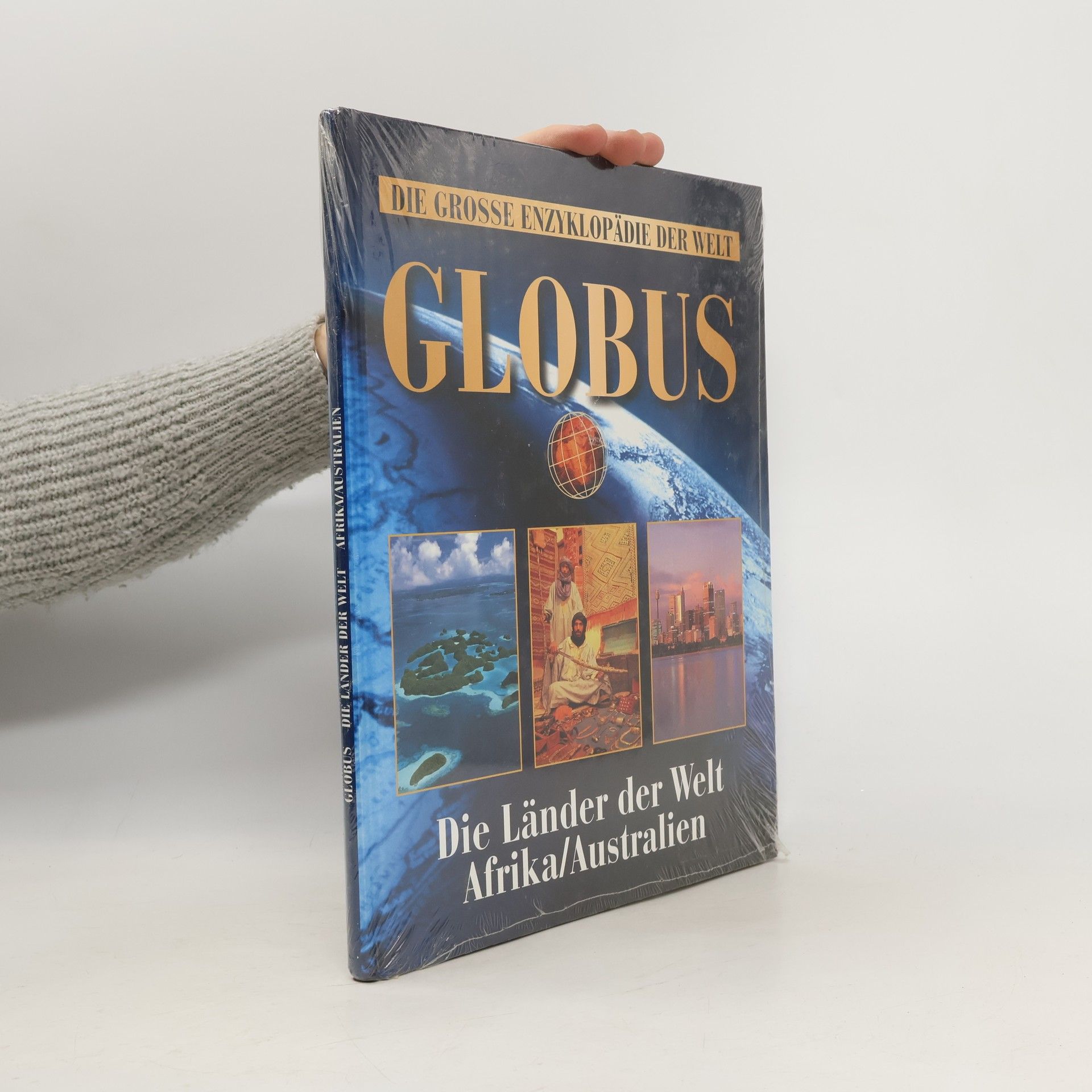 kolektiv Die Grosse Enzyklopädie der Welt Globus. Die Länder der Welt Afrika/Australien