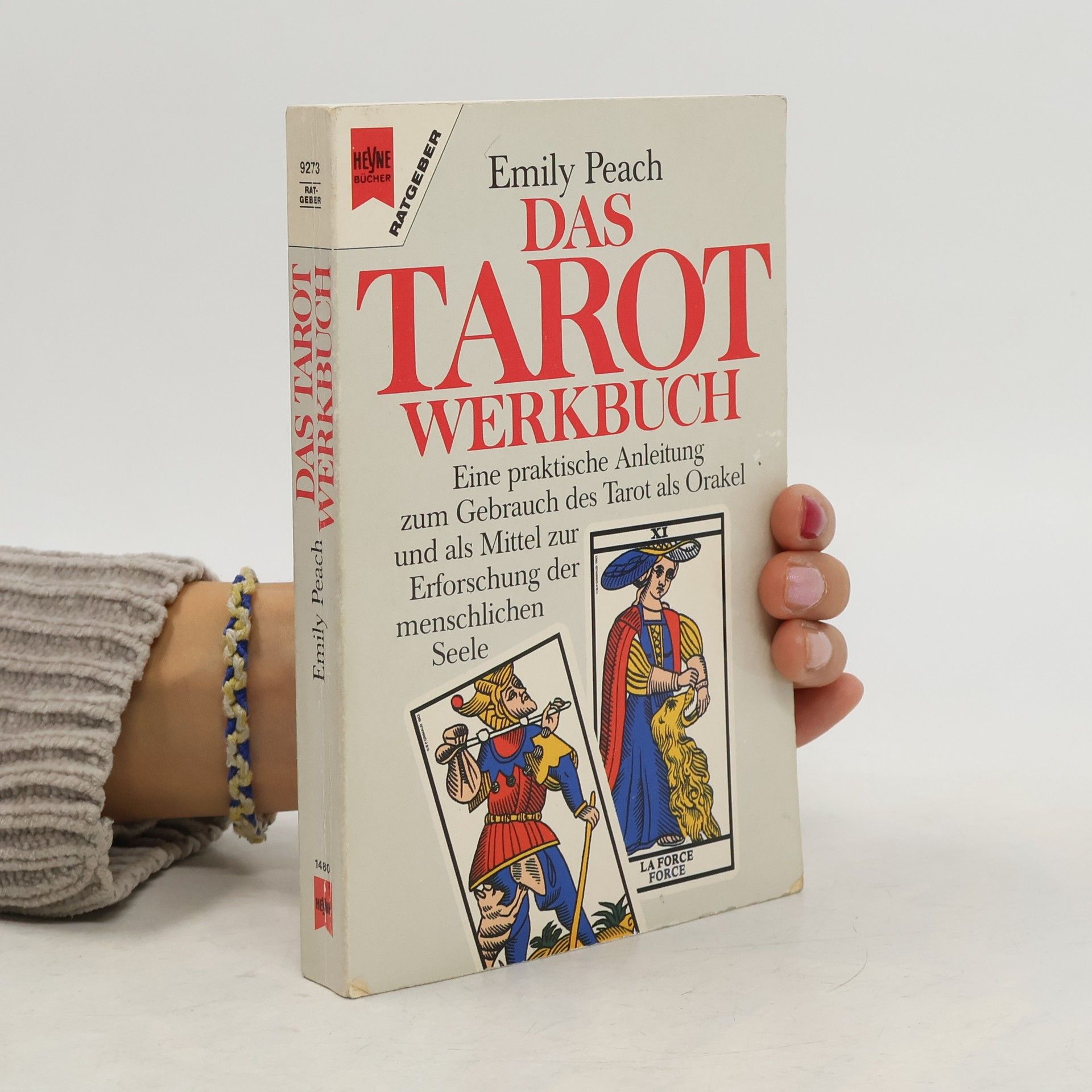 Emily Peach Das Tarot-Werkbuch