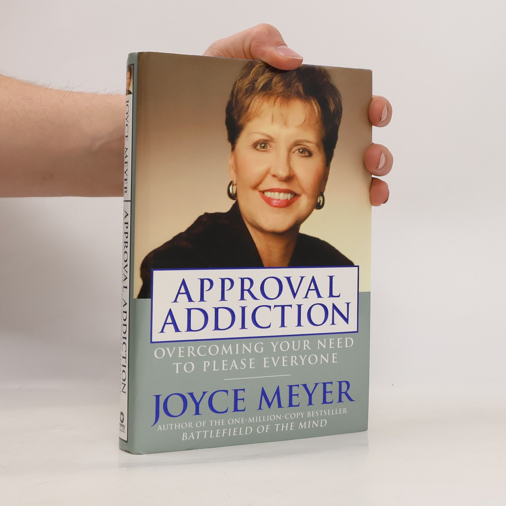 Joyce Meyer Approval Addiction