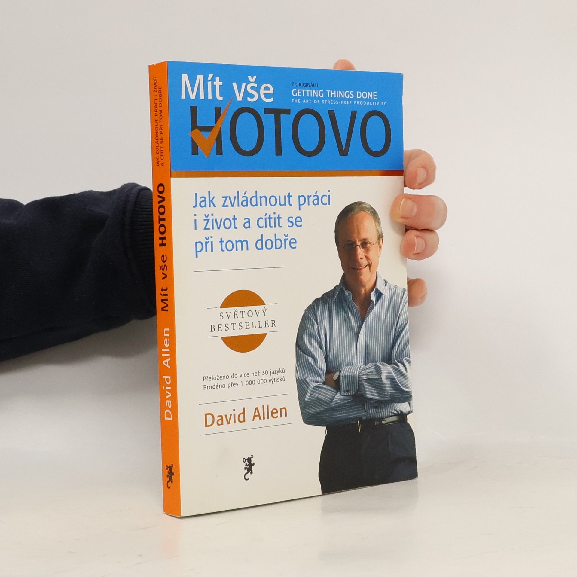 David Allen Mít vše hotovo