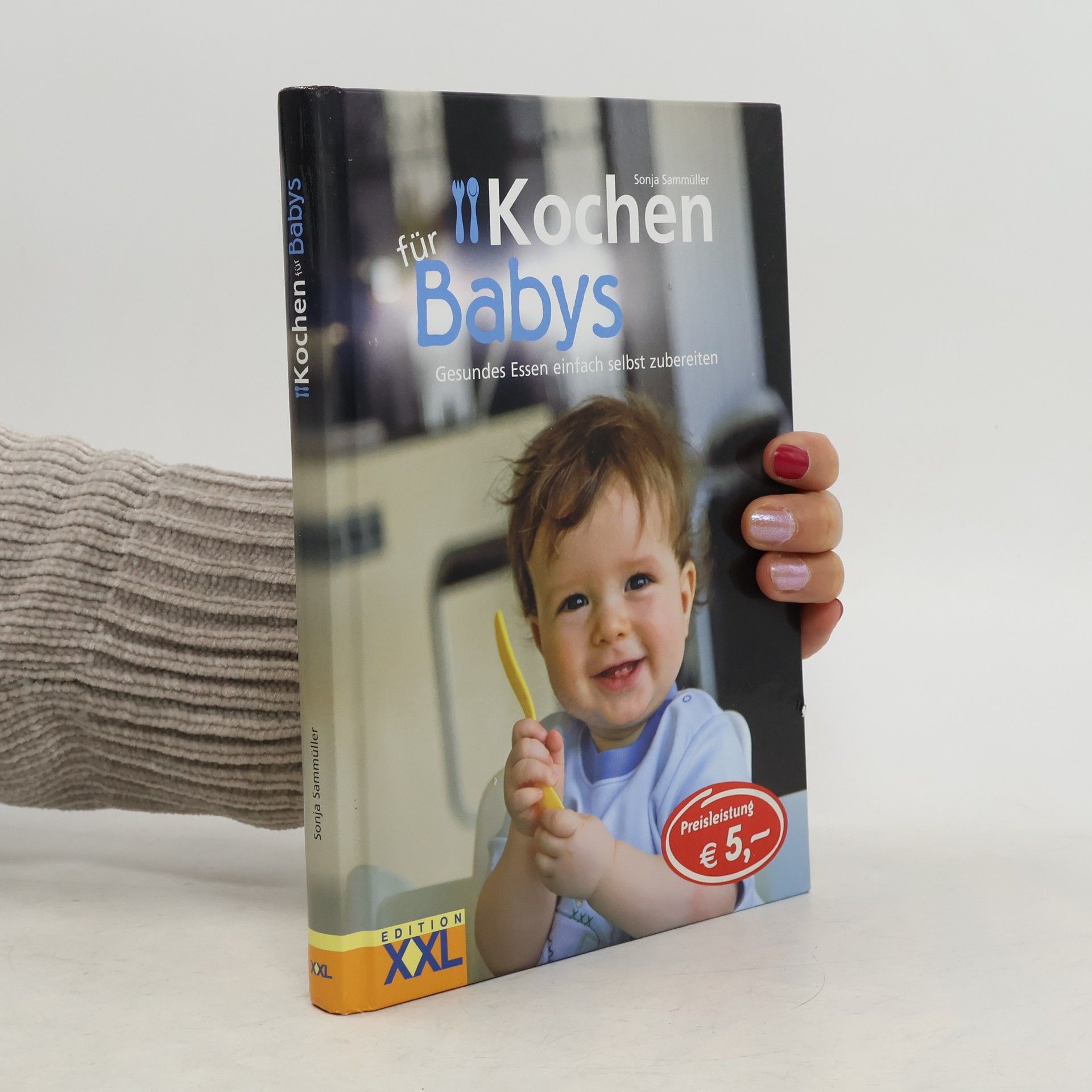 Sonja Sammüller Kochen für Babys