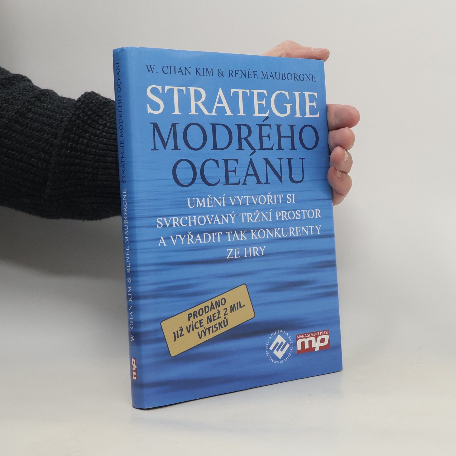 W. Chan Kim Strategie modrého oceánu